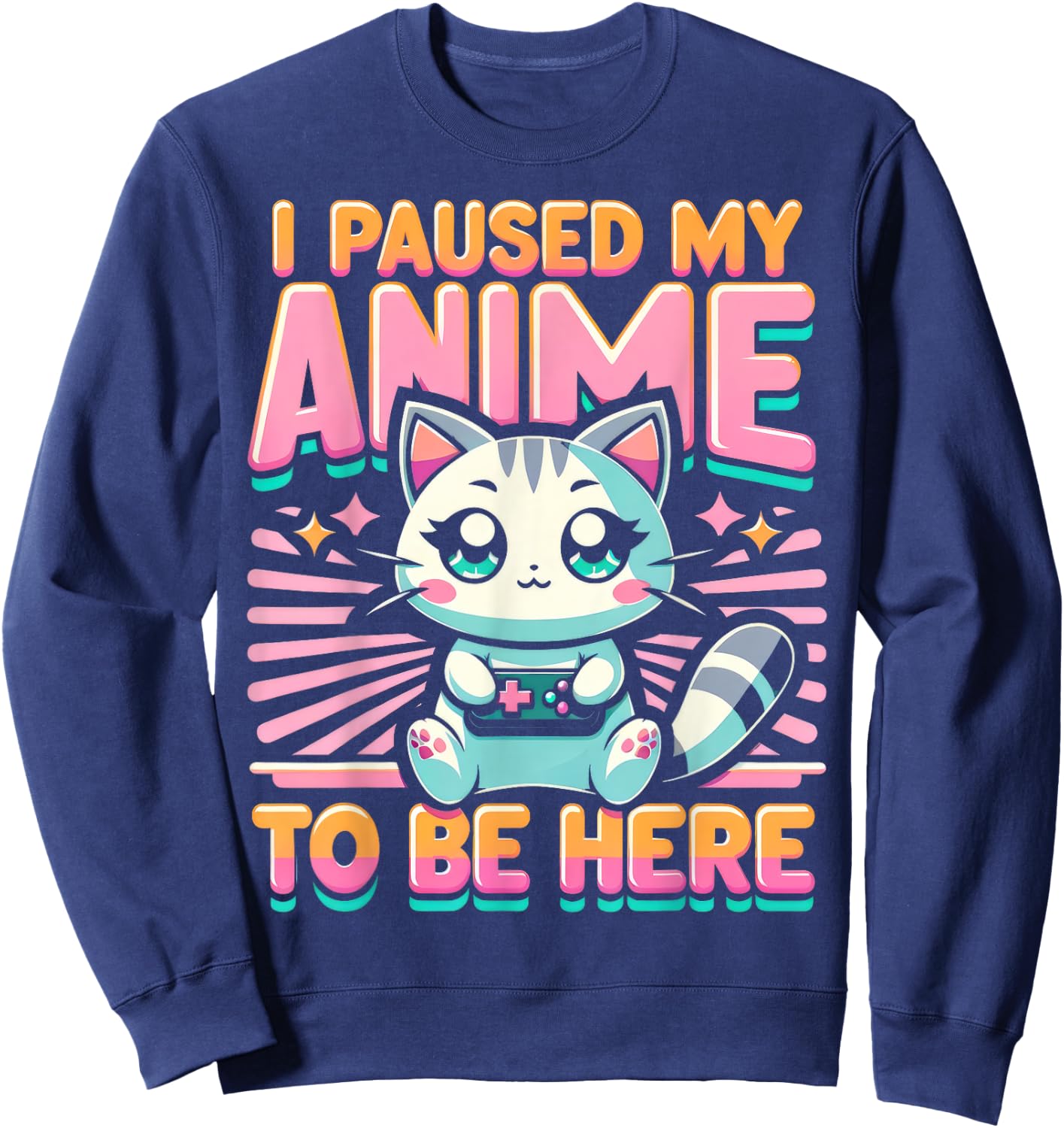Cute Anime Cat I Paused My Anime Japanese Kawaii Neko Men Women Kids Sweatshirt - Sweatshirt | Navy