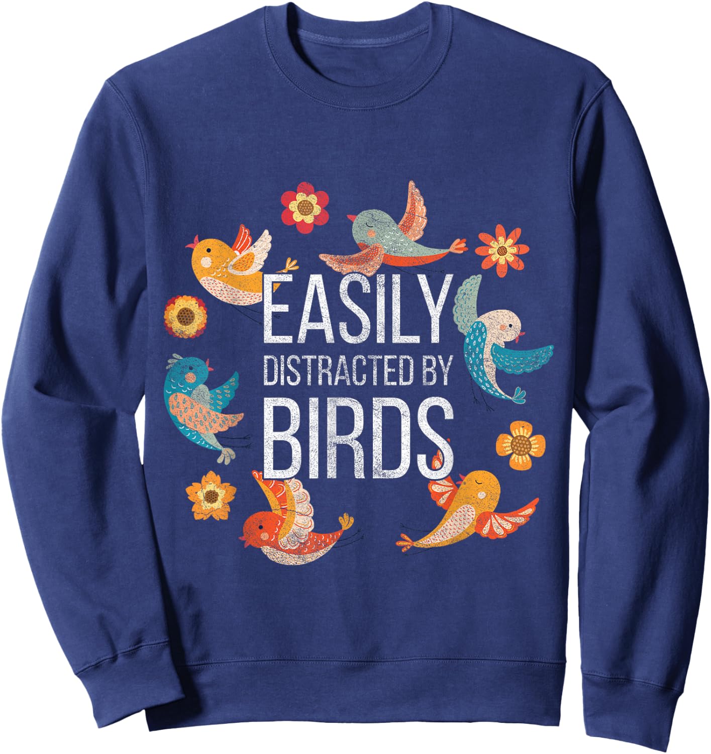 Easily Distracted By Bird Sweatshirt - Sweatshirt | Navy