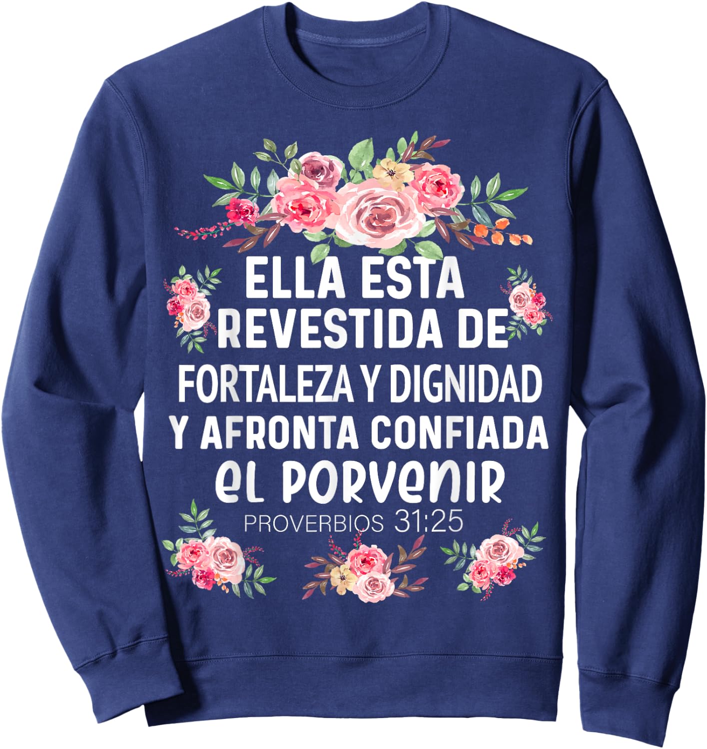 Camiseta cristiana en espanol Versiculo Spanish Christians Sweatshirt - Sweatshirt | Navy