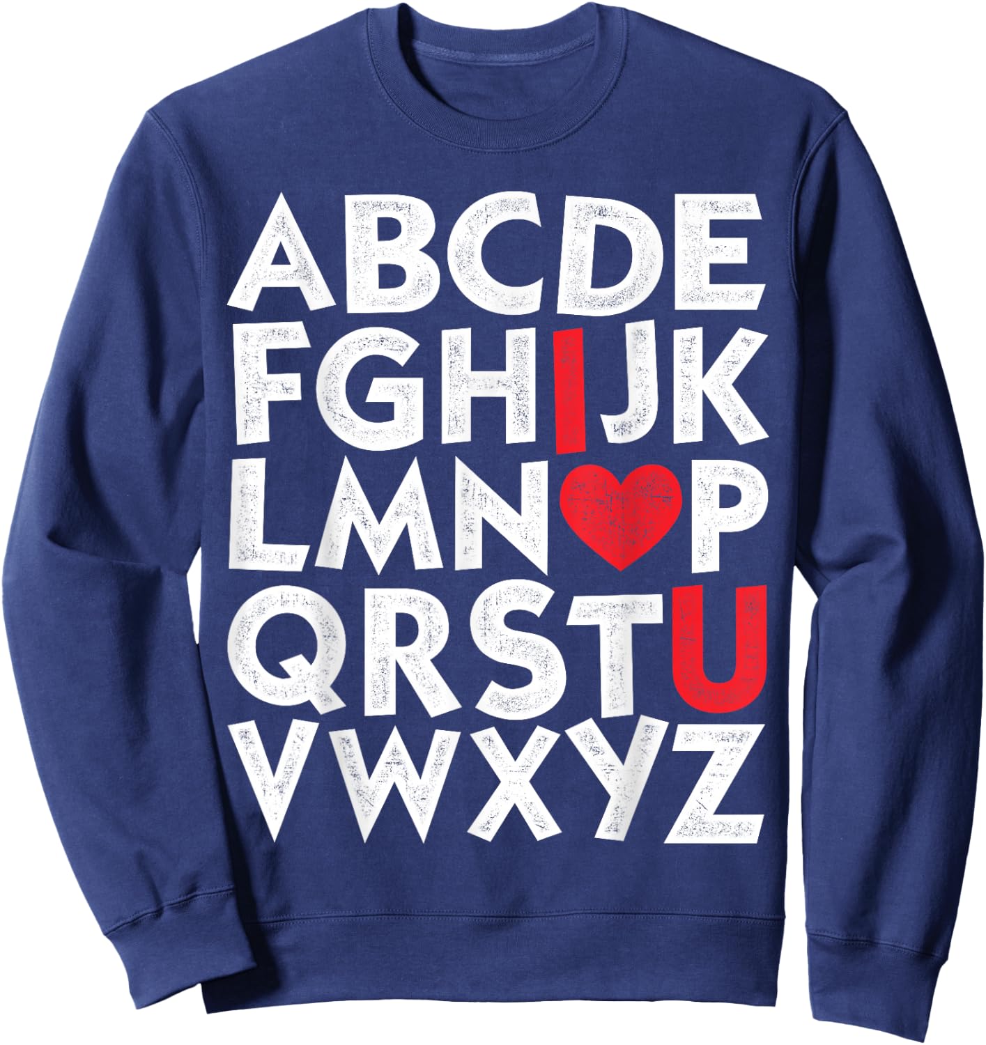 Vintage ABC I Love You Alphabet Valentines Day Girls Boys Sweatshirt - Sweatshirt | Navy