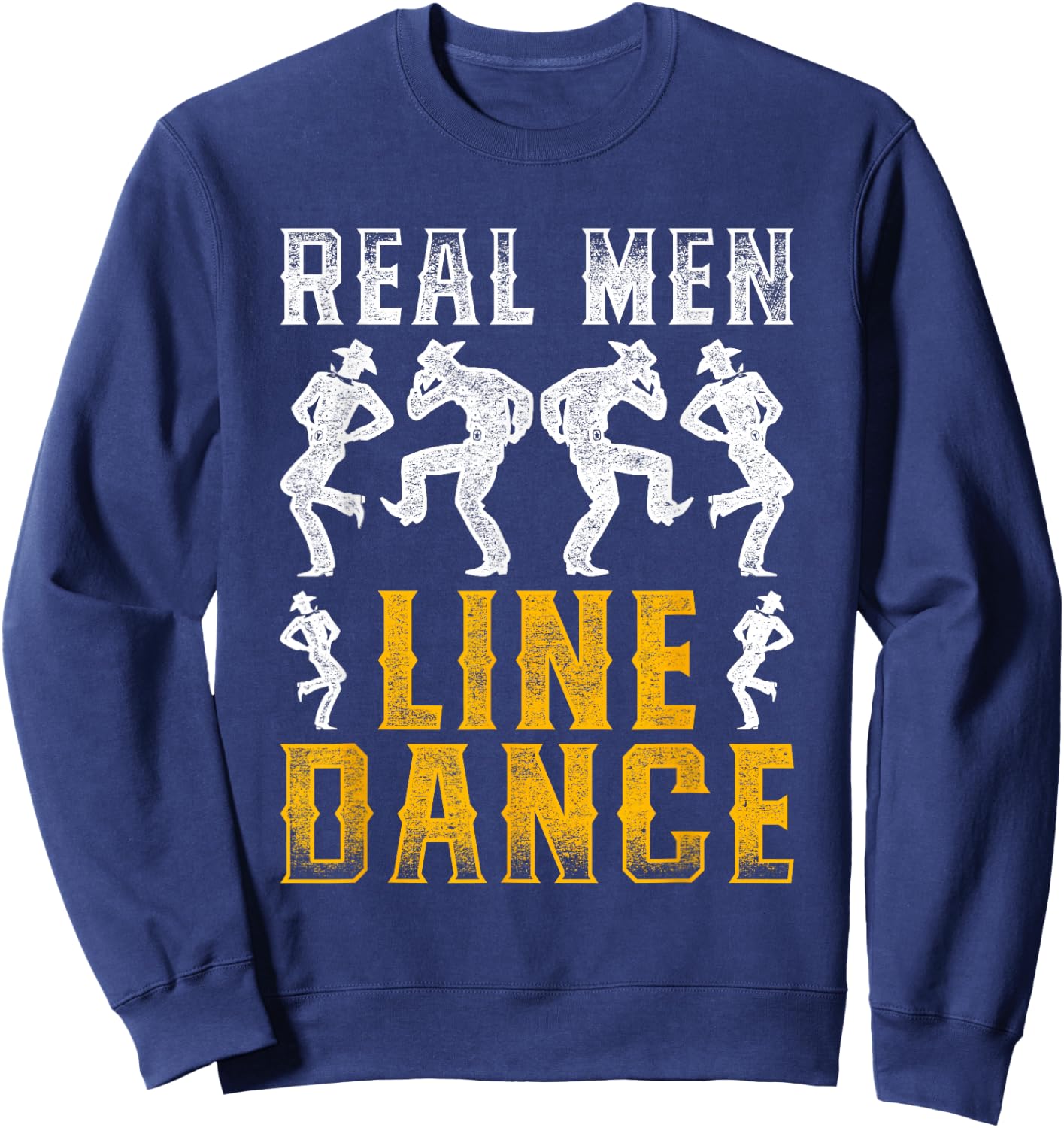 Real Men Line Dance Sweatshirt - Sweatshirt | Navy