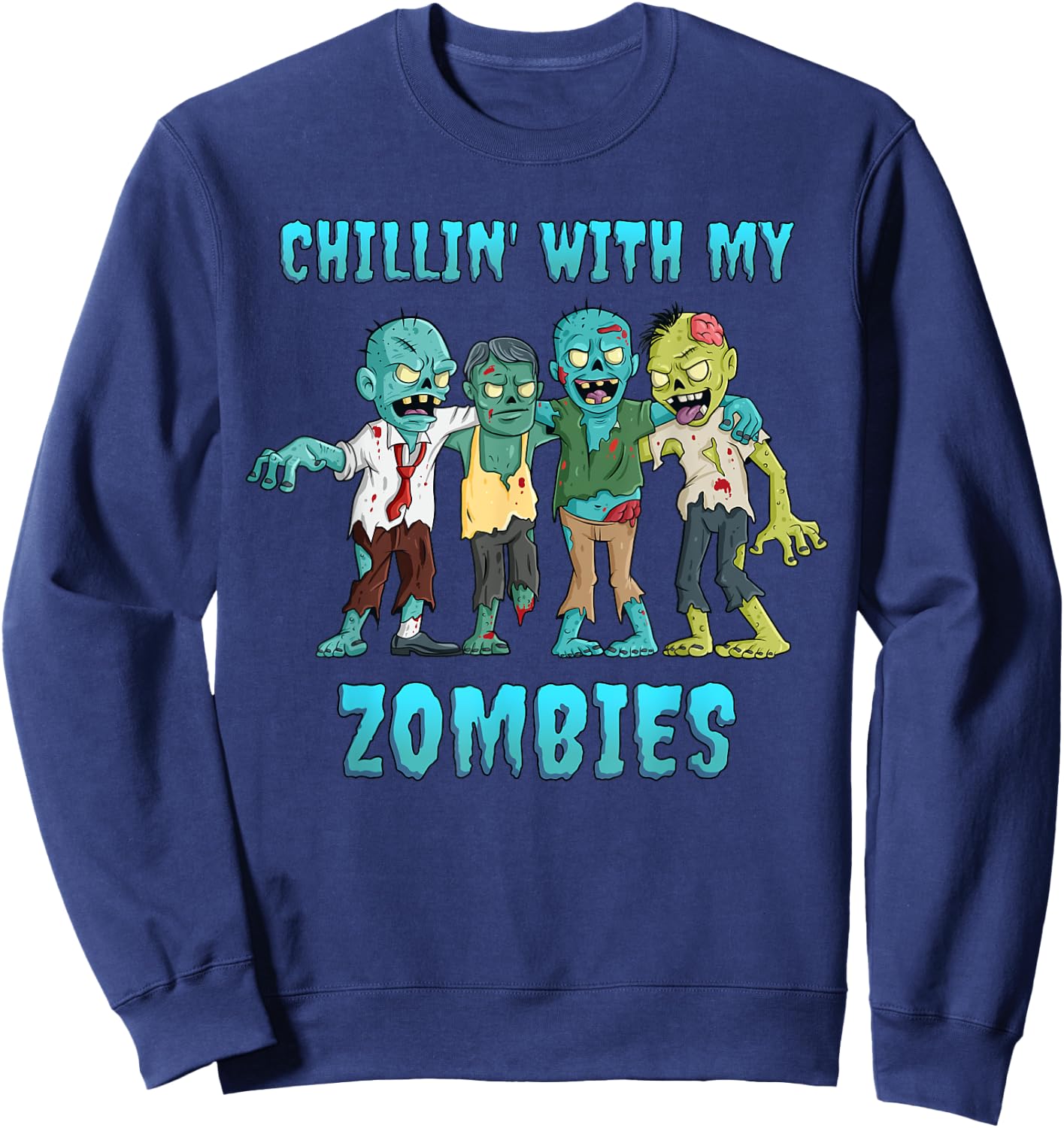 Halloween Chillin With My Zombies Boys Girls Kids Funny Sweatshirt - Sweatshirt | Navy