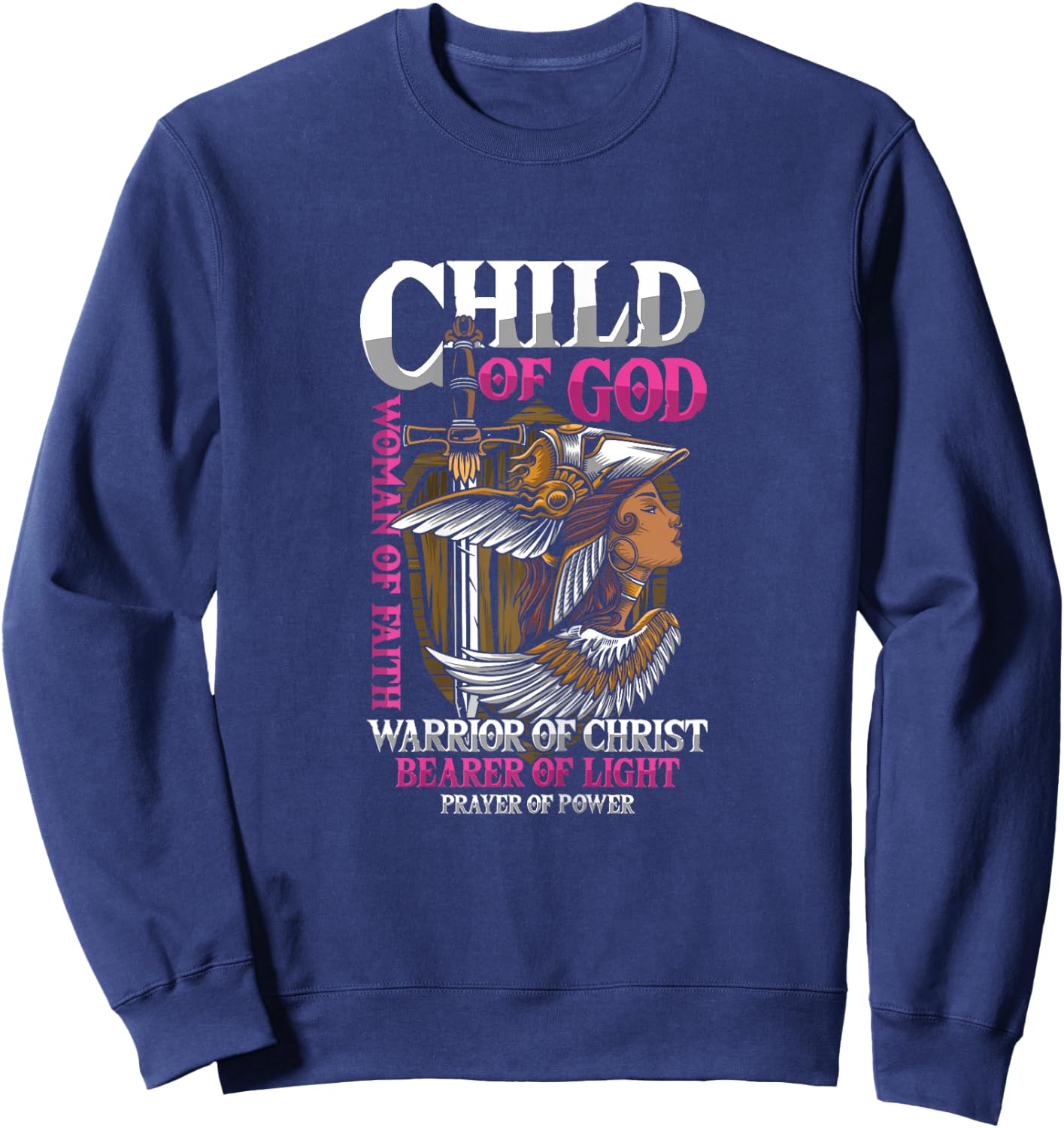 Girl Warrior God Faith Christ Prayer Sword Gift Sweatshirt - Sweatshirt | Navy