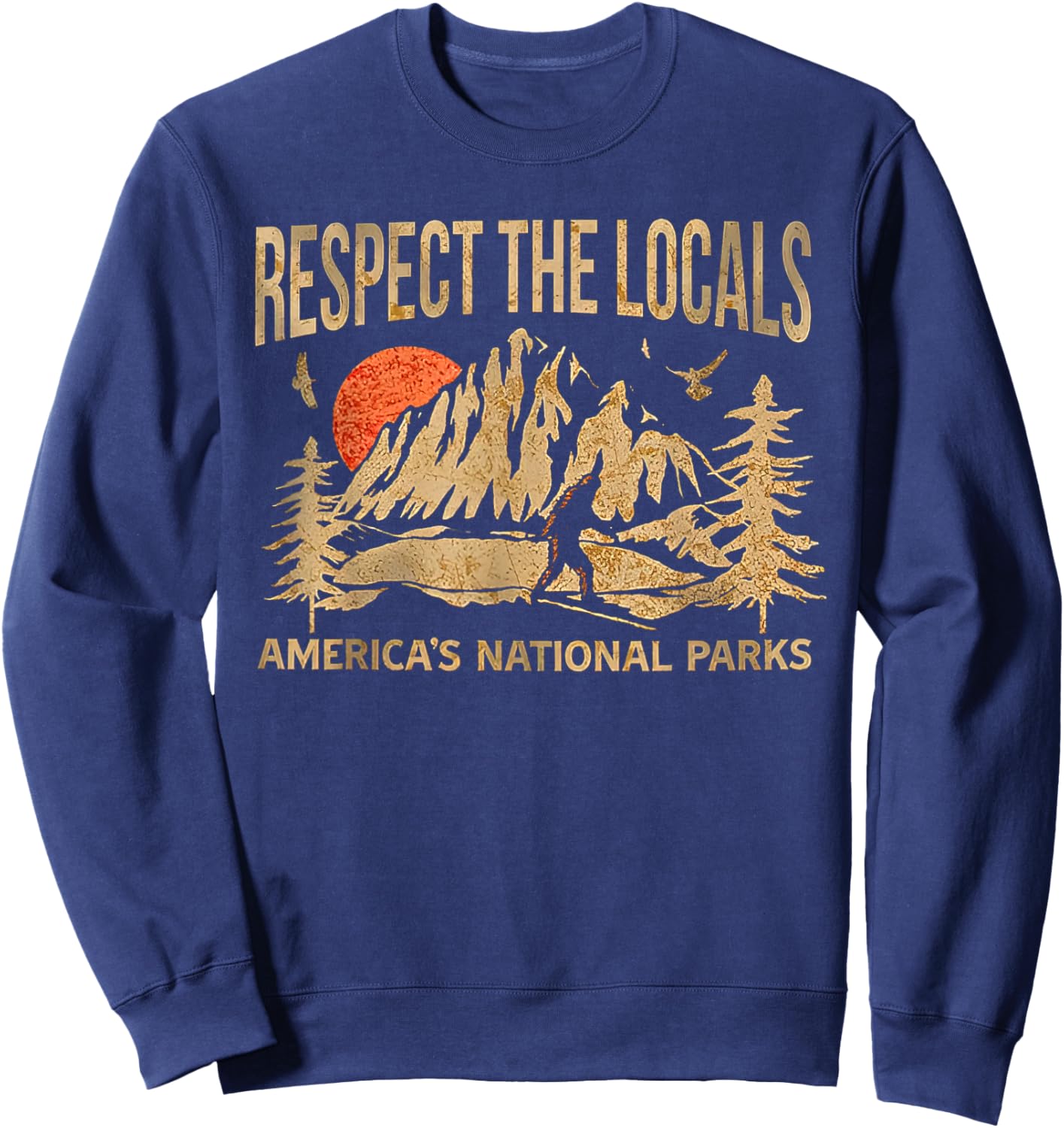Respect the Locals America's National Parks Sweatshirt - Sweatshirt | Navy