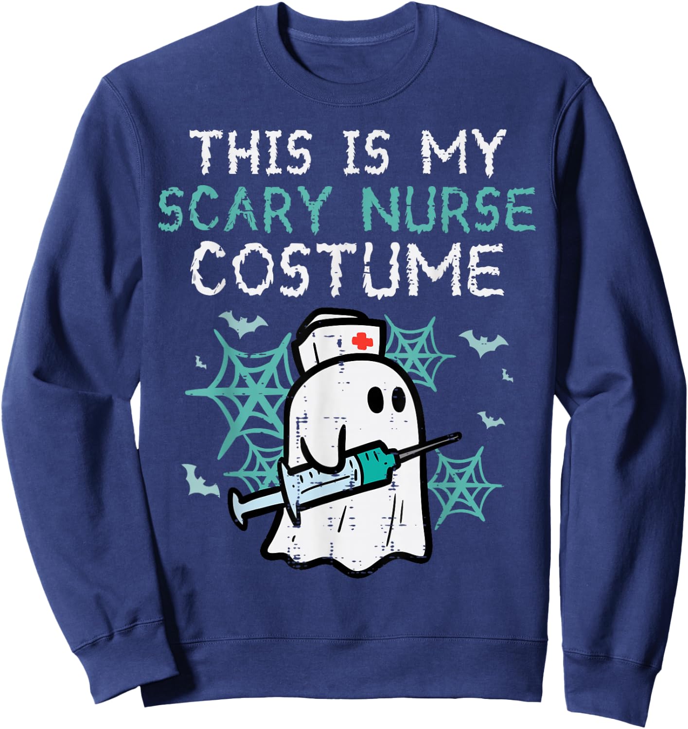 Halloween My Scary Nurse Costume Funny Ghost Scrub Top Women Sweatshirt - Sweatshirt | Navy