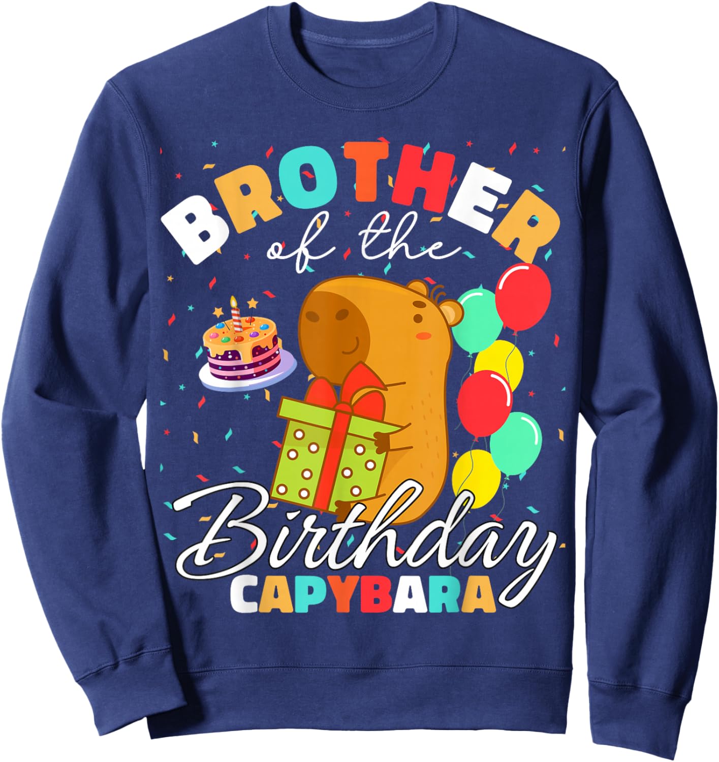 Brother Of The Birthday Capybara Birthday Team Sweatshirt - Sweatshirt | Navy