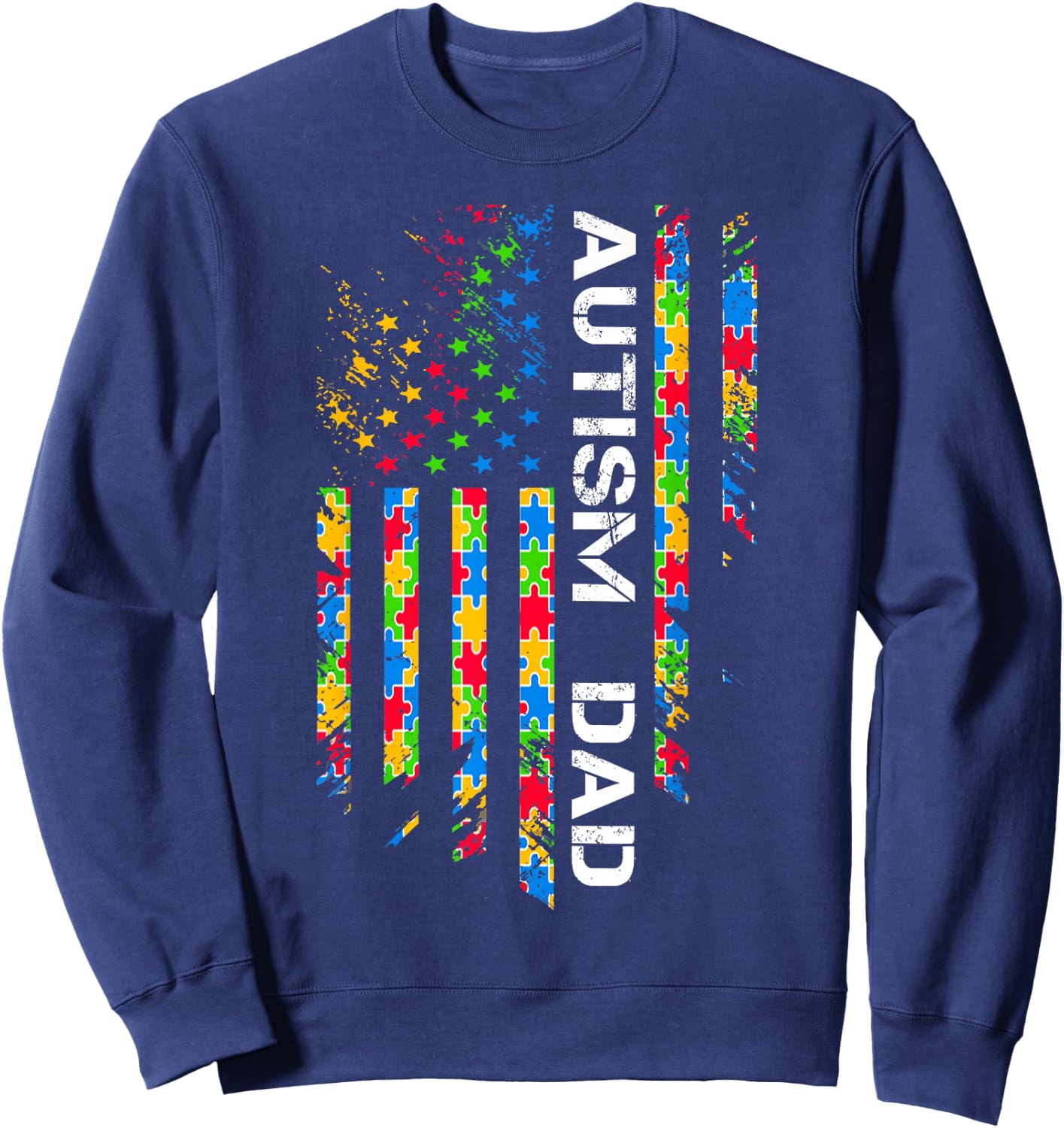 Autism Dad Awareness American Flag USA Sweatshirt - Sweatshirt | Navy