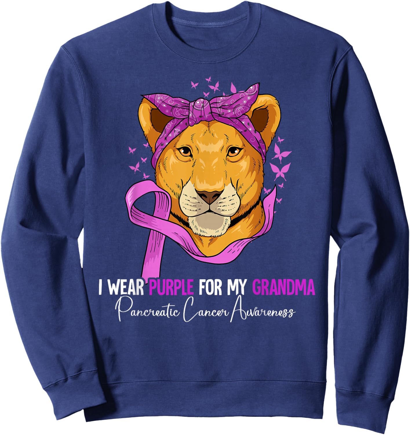 I Wear Purple For My Grandma Pancreatic Cancer Awareness Sweatshirt - Sweatshirt | Navy