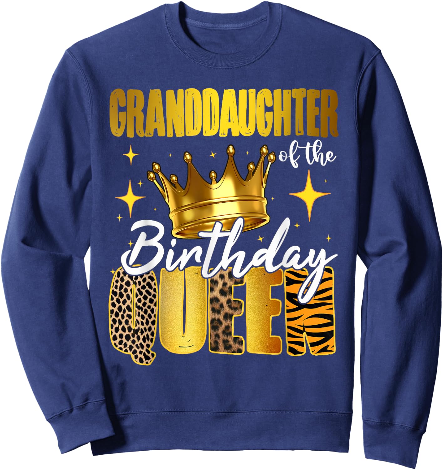 Granddaughter Of The Birthday Queen Women Bday Party Gift Sweatshirt - Sweatshirt | Navy