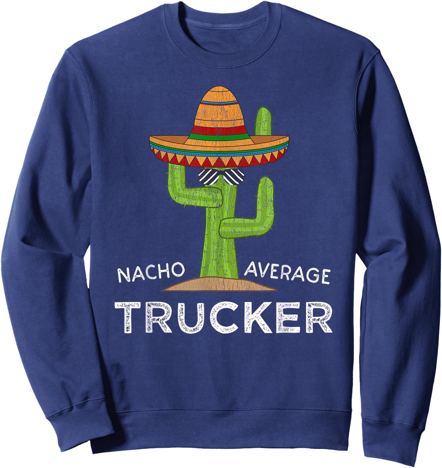 Fun Hilarious Trucker Joke Humor | Funny Truck Driver Sweatshirt - Sweatshirt | Navy