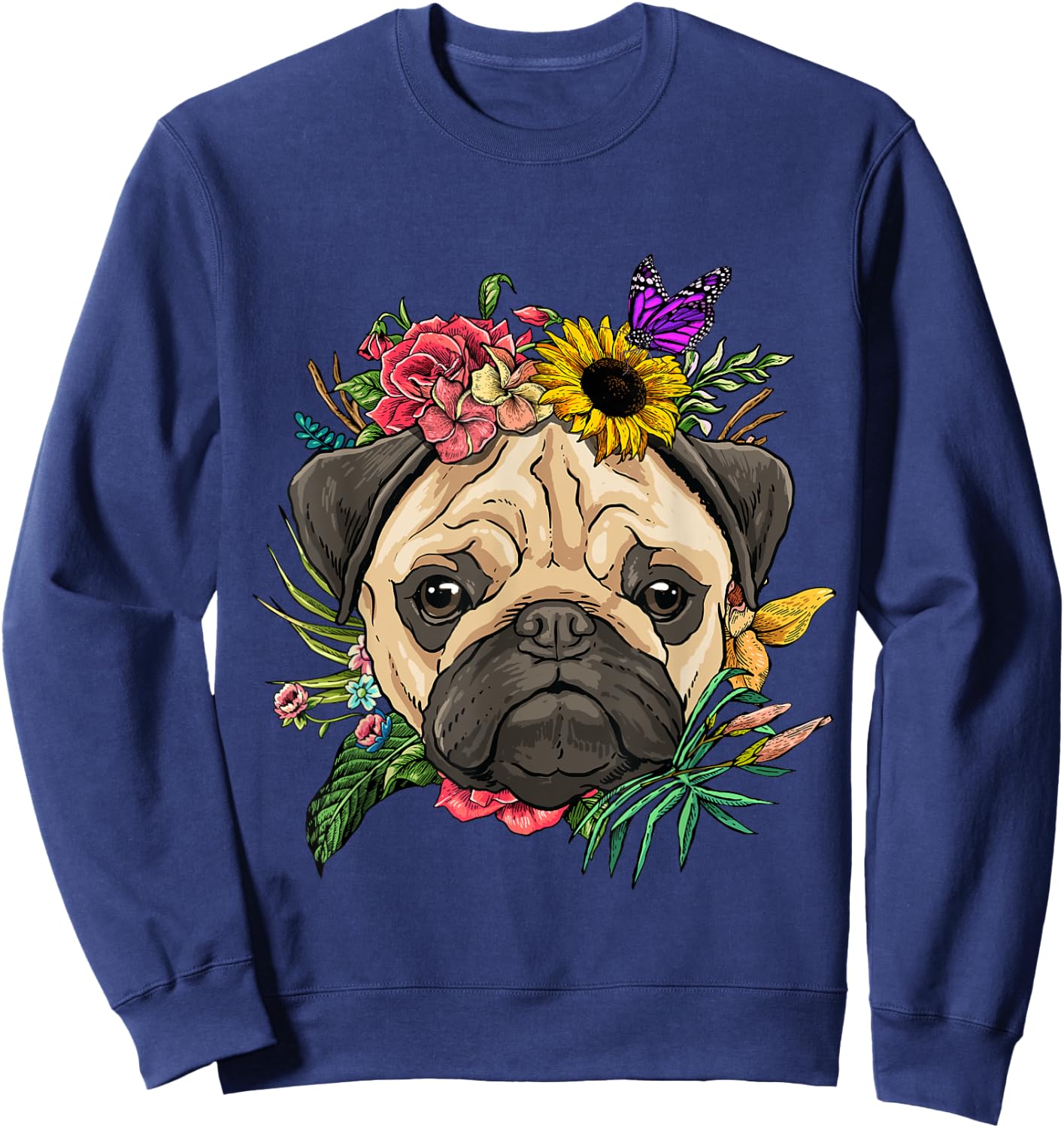 Pug Shirt Dog Pug Face Flower Pug Lovers Owners Pug Mom Dad Sweatshirt - Sweatshirt | Navy