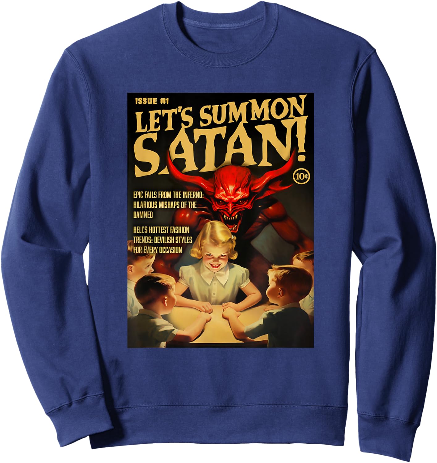 Let's Summon Satan 1950s Horror Comic Cover Sweatshirt - Sweatshirt | Navy