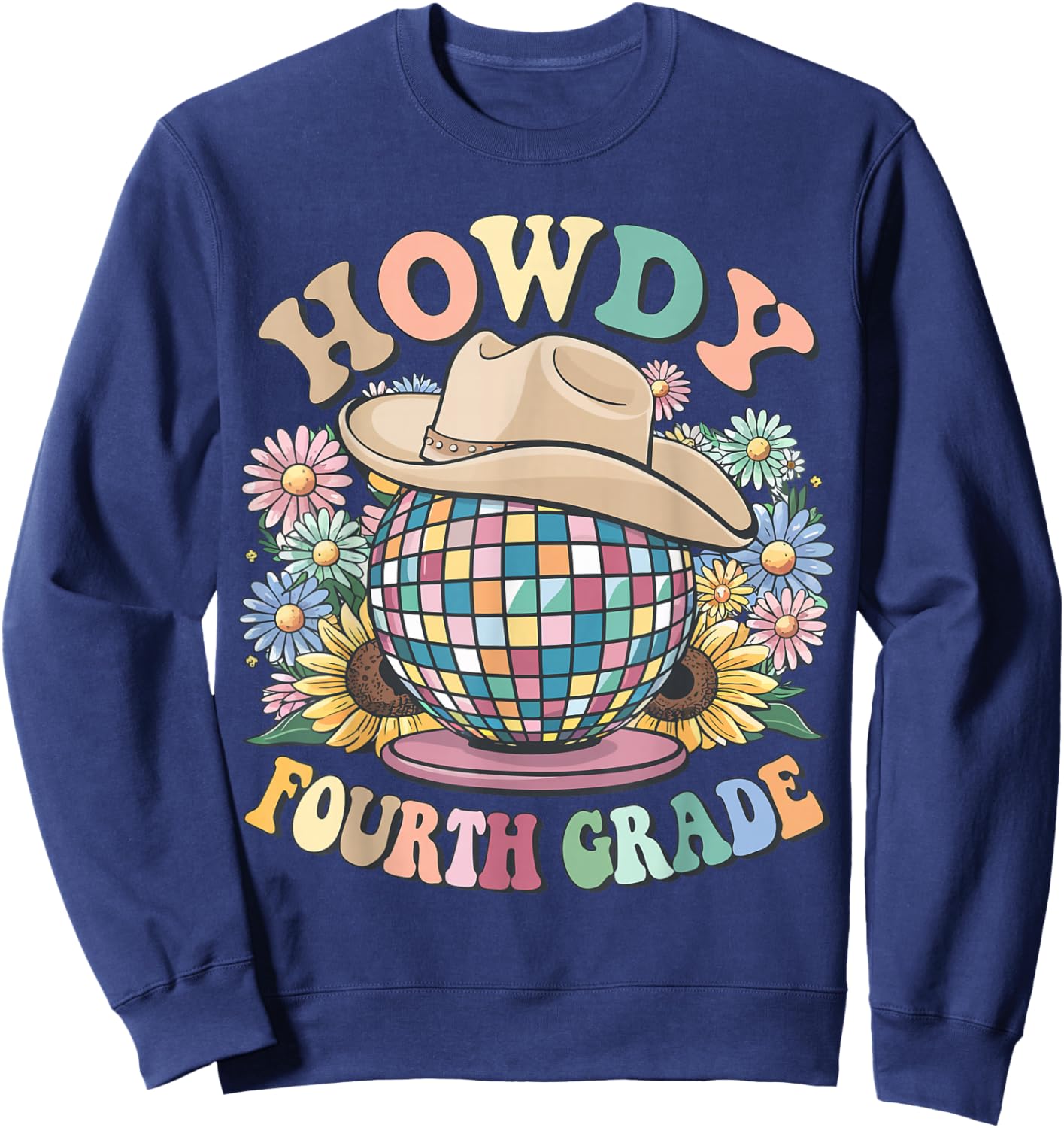 Howdy Fourth Grade Cowgirl Western 4th Grade Back to School Sweatshirt - Sweatshirt | Navy