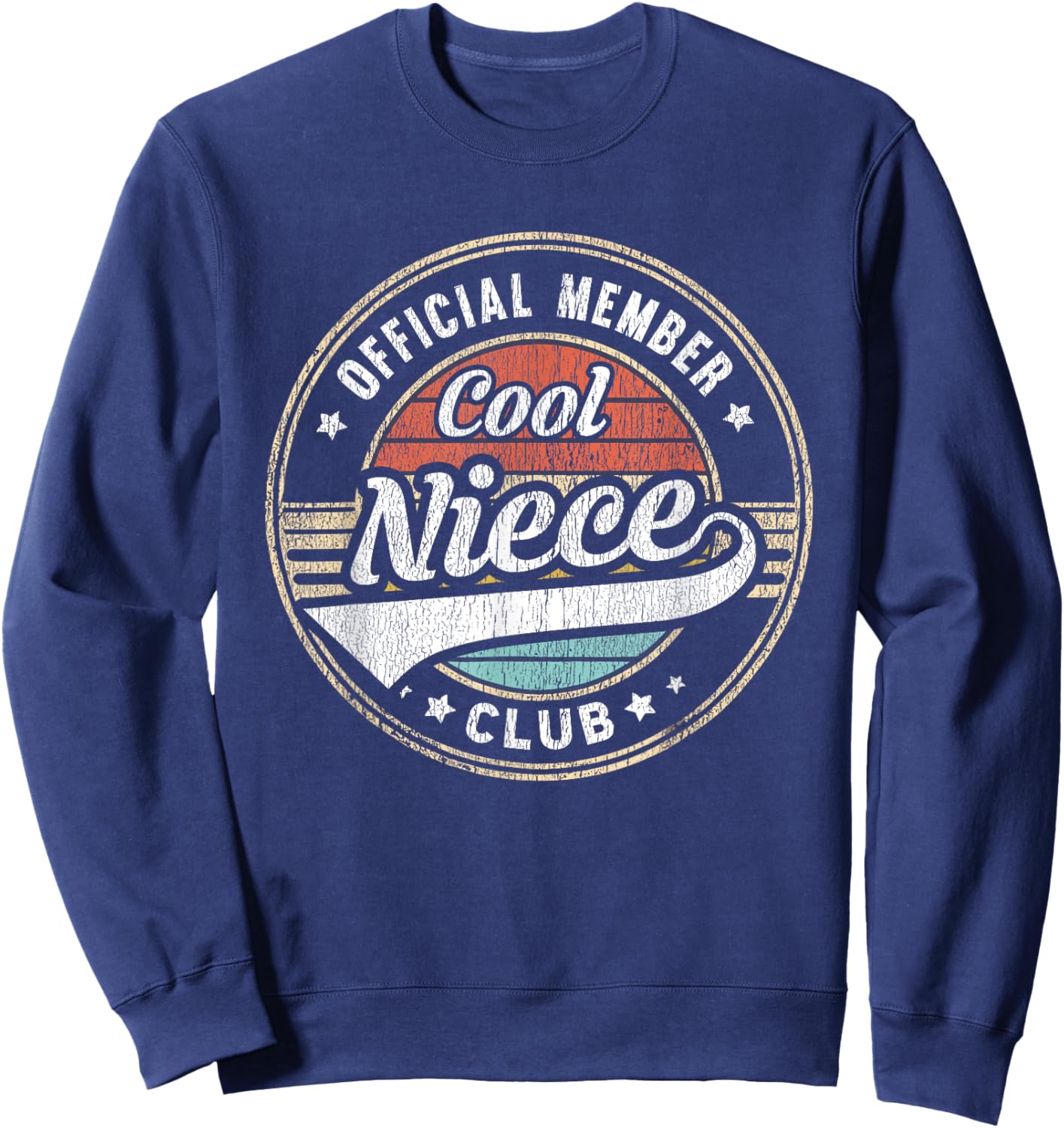 Official Member Cool Niece Club Funny Niece Sweatshirt - Sweatshirt | Navy