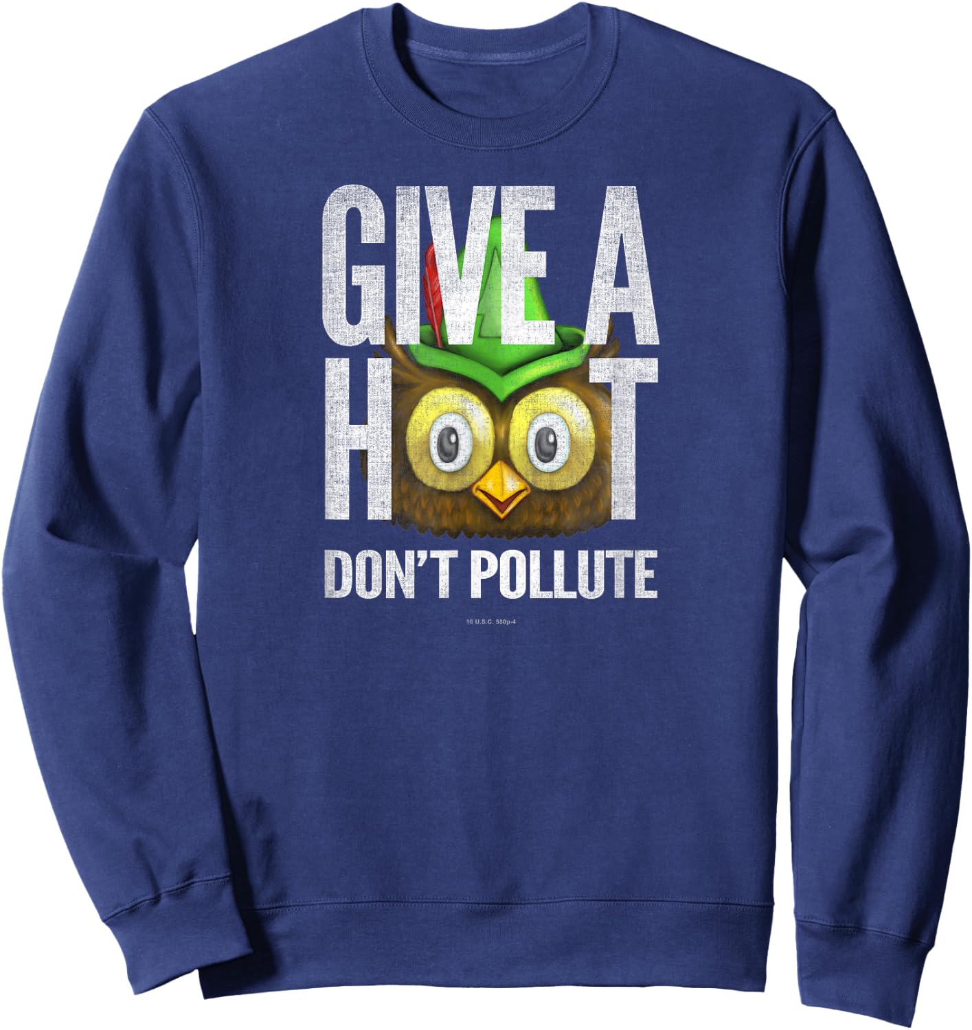 Woodsy Owl Give a Hoot Don't Pollute Distressed Vintage Sweatshirt - Sweatshirt | Navy