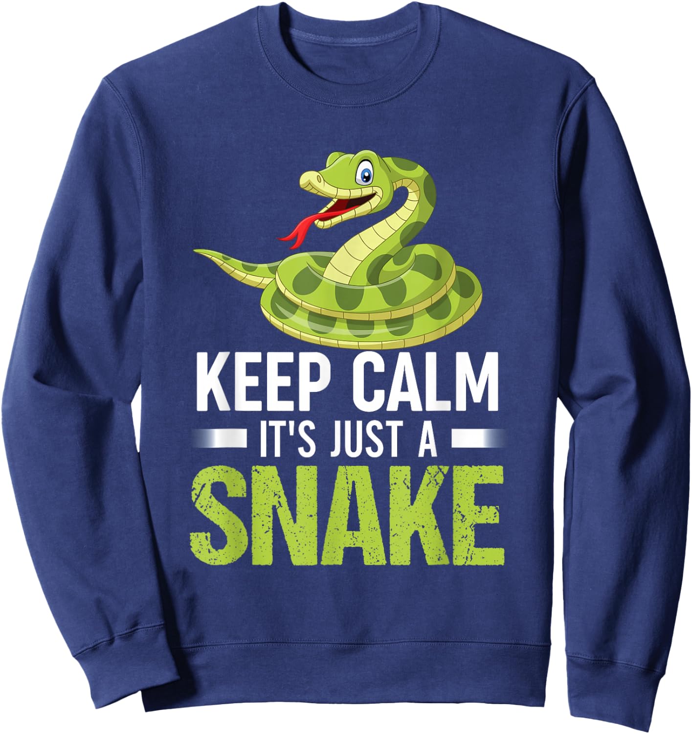 Snake Lover Shirt Keep Calm It's Just A Snake Sweatshirt - Sweatshirt | Navy