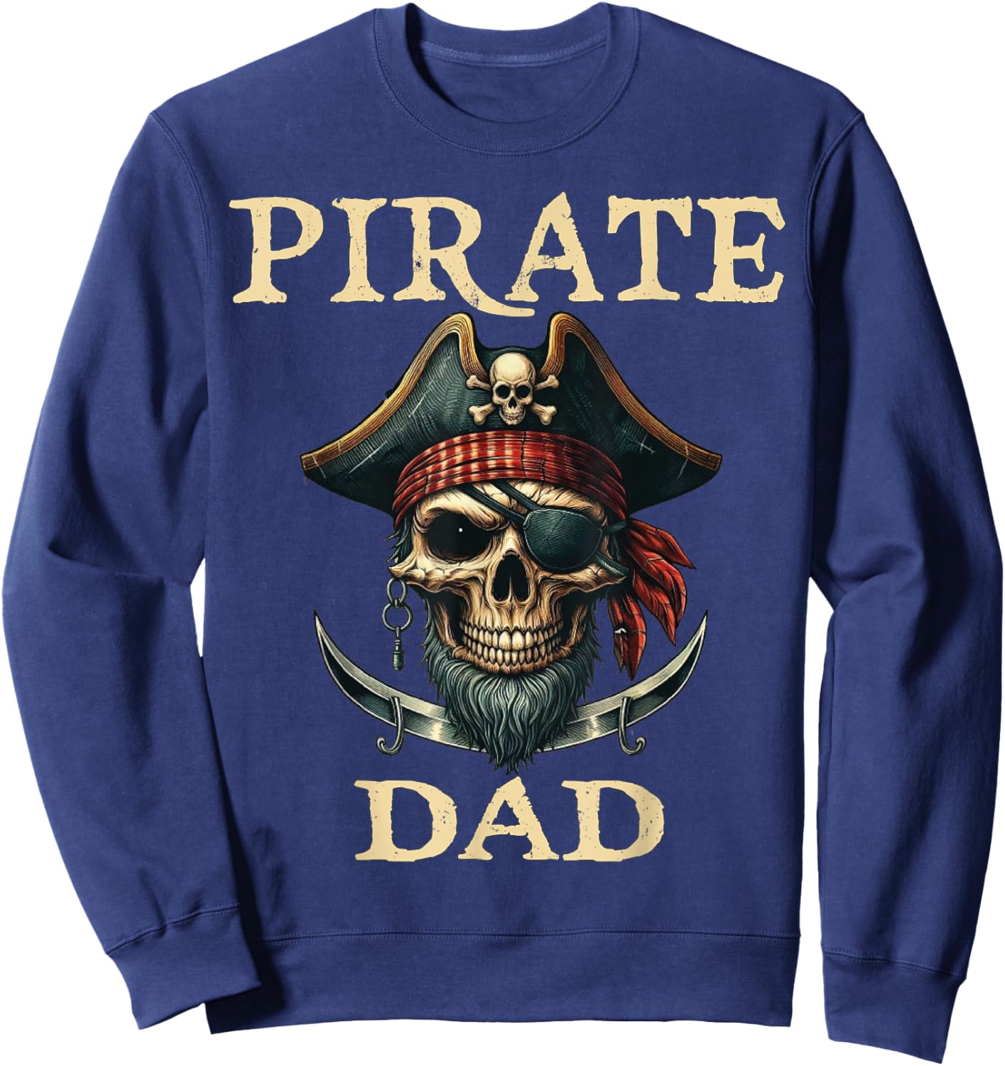 Pirate Dad Funny Halloween Costume Pirate Family Matching Sweatshirt - Sweatshirt | Navy