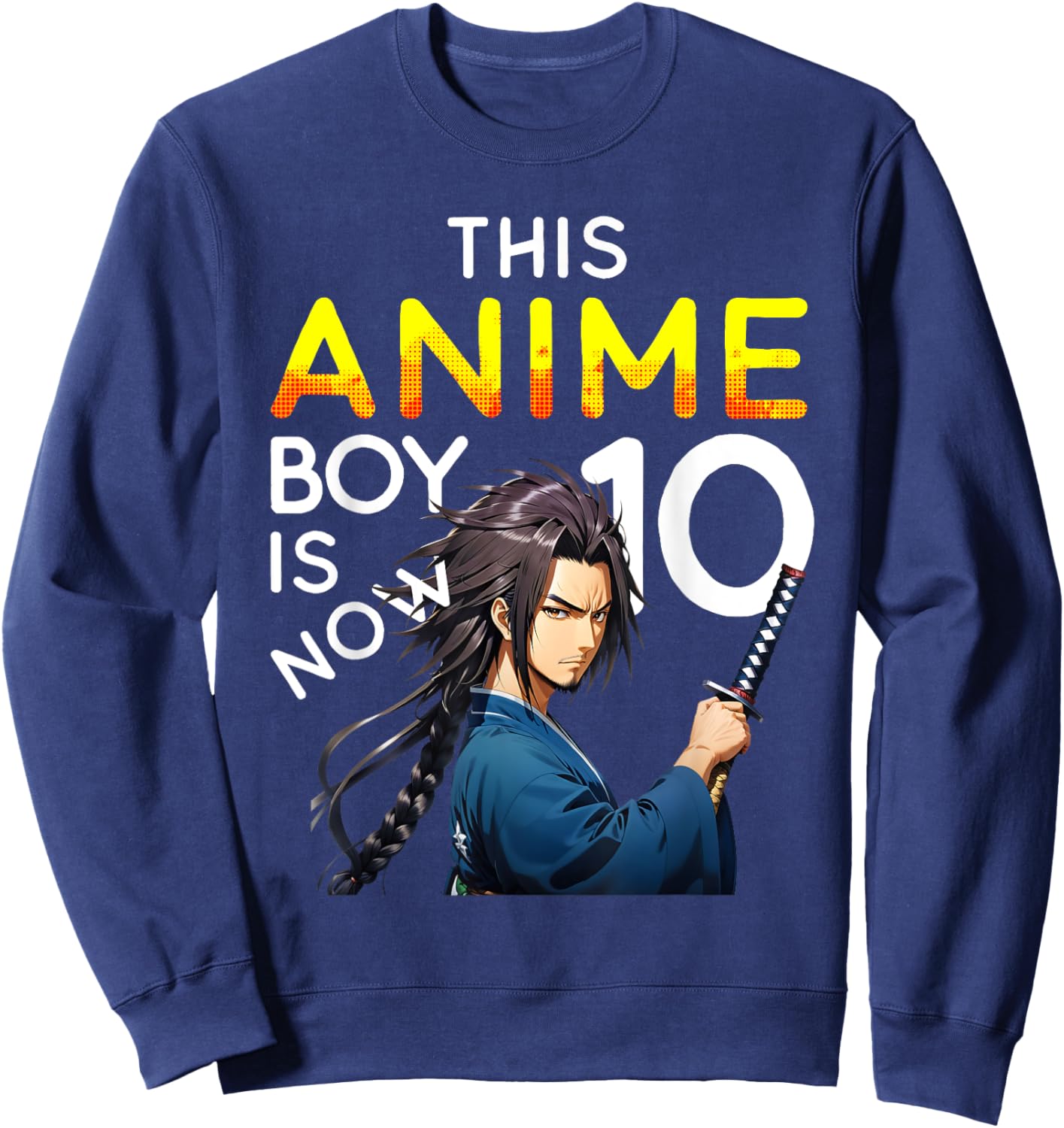 This Anime Boy Is Now 10 Years Old 10th Birthday Kawaii Kids Sweatshirt - Sweatshirt | Navy
