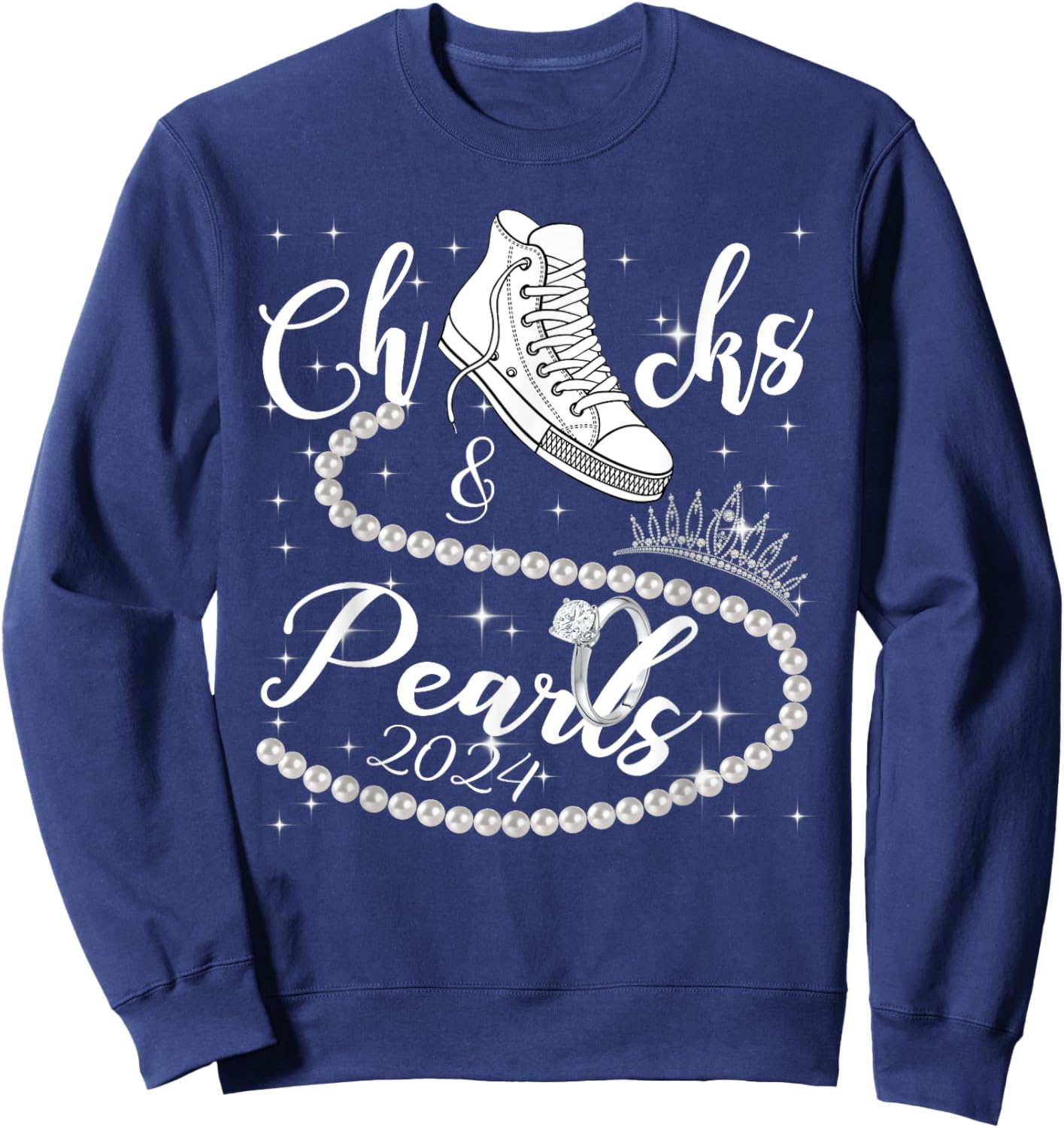 Chucks And Pearls 2024 Kamala Harris 2024 Vote For President Sweatshirt - Sweatshirt | Navy