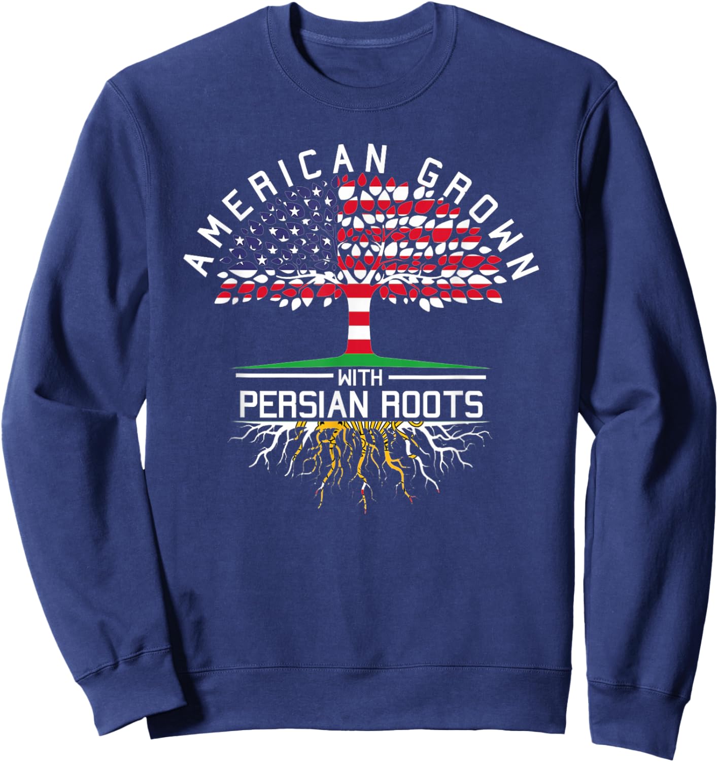 American Grown with Persian Roots - Persia USA Flag Tree Sweatshirt - Sweatshirt | Navy