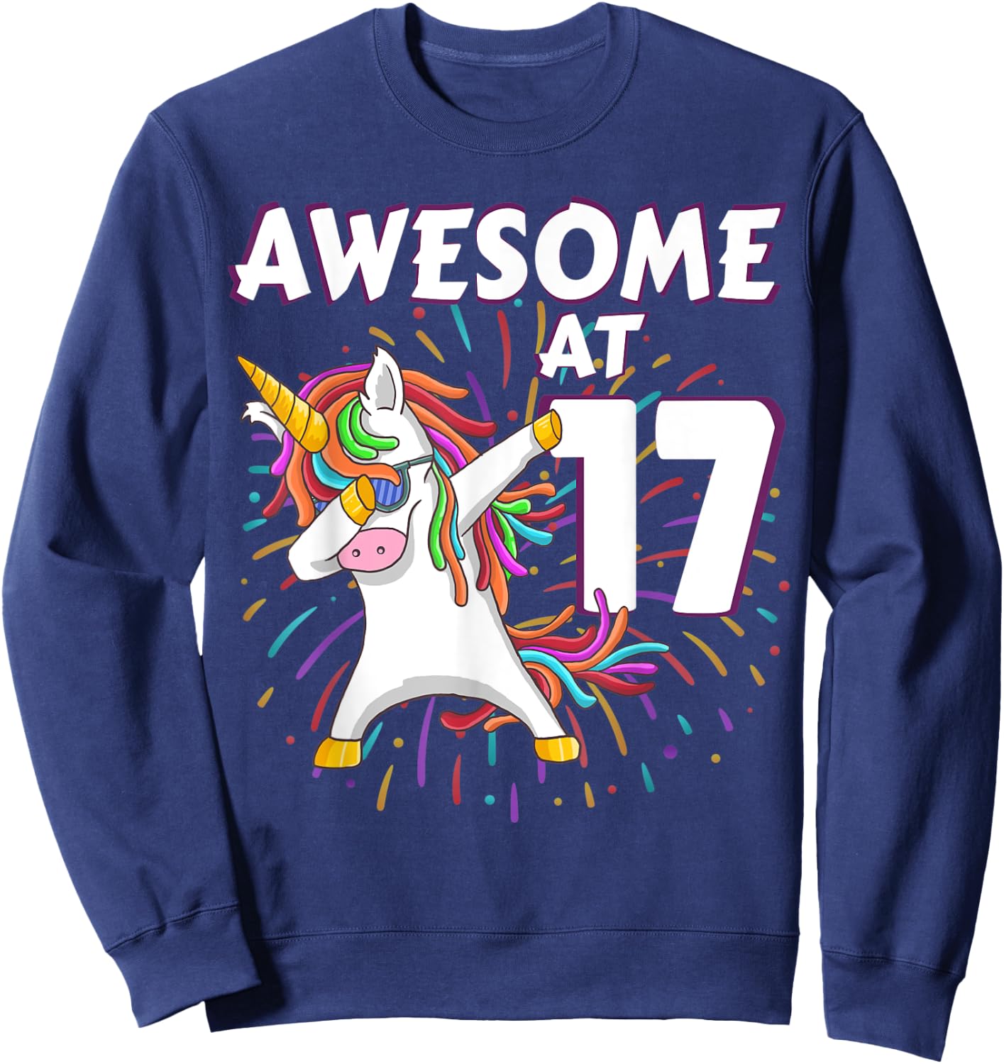 Unicorn Dabbing 17th Birthday Shirt for 17 Year Old Teenager Sweatshirt - Sweatshirt | Navy