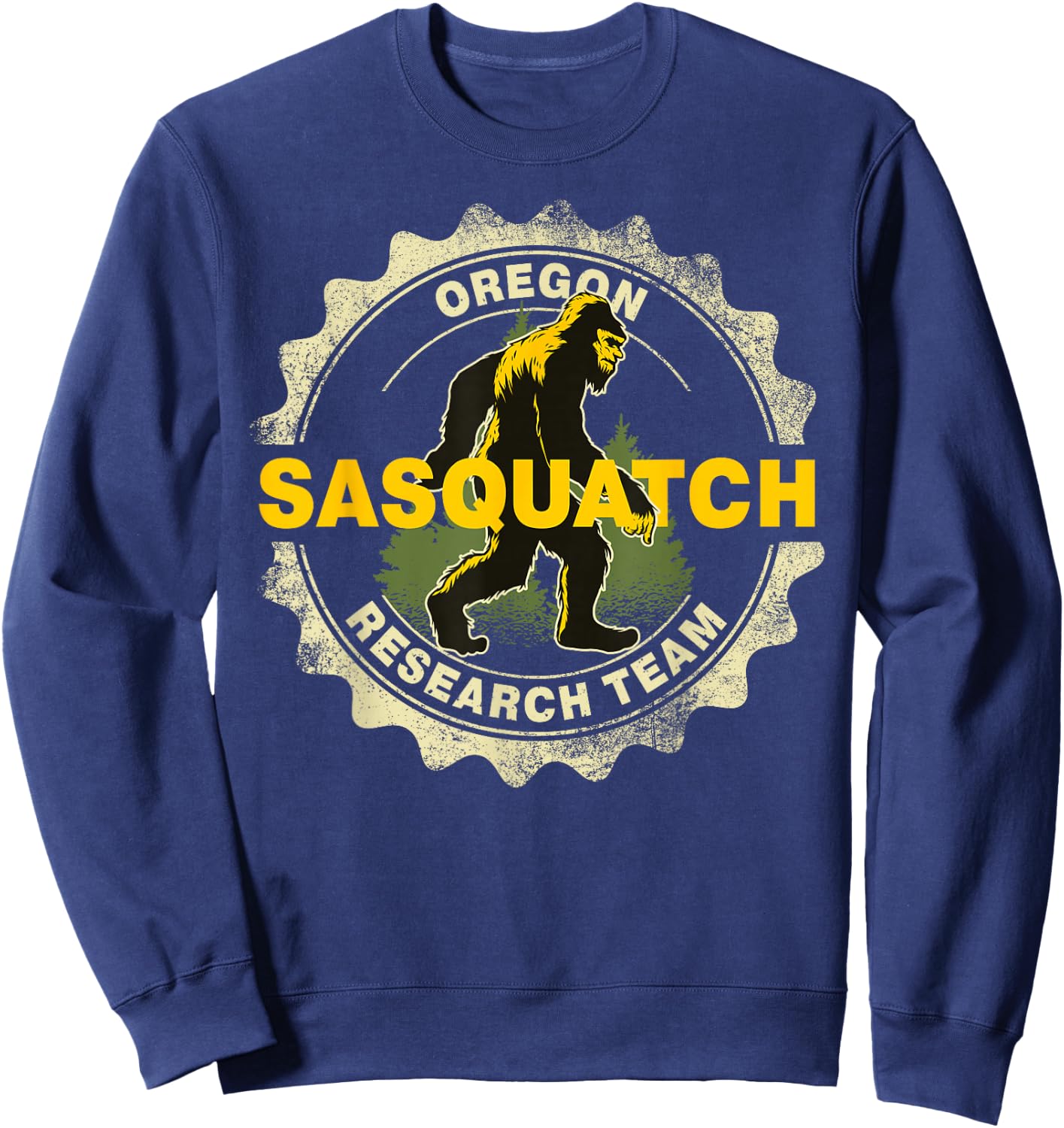 Oregon Sasquatch Research Team Bigfoot Believer Fan Sweatshirt - Sweatshirt | Navy