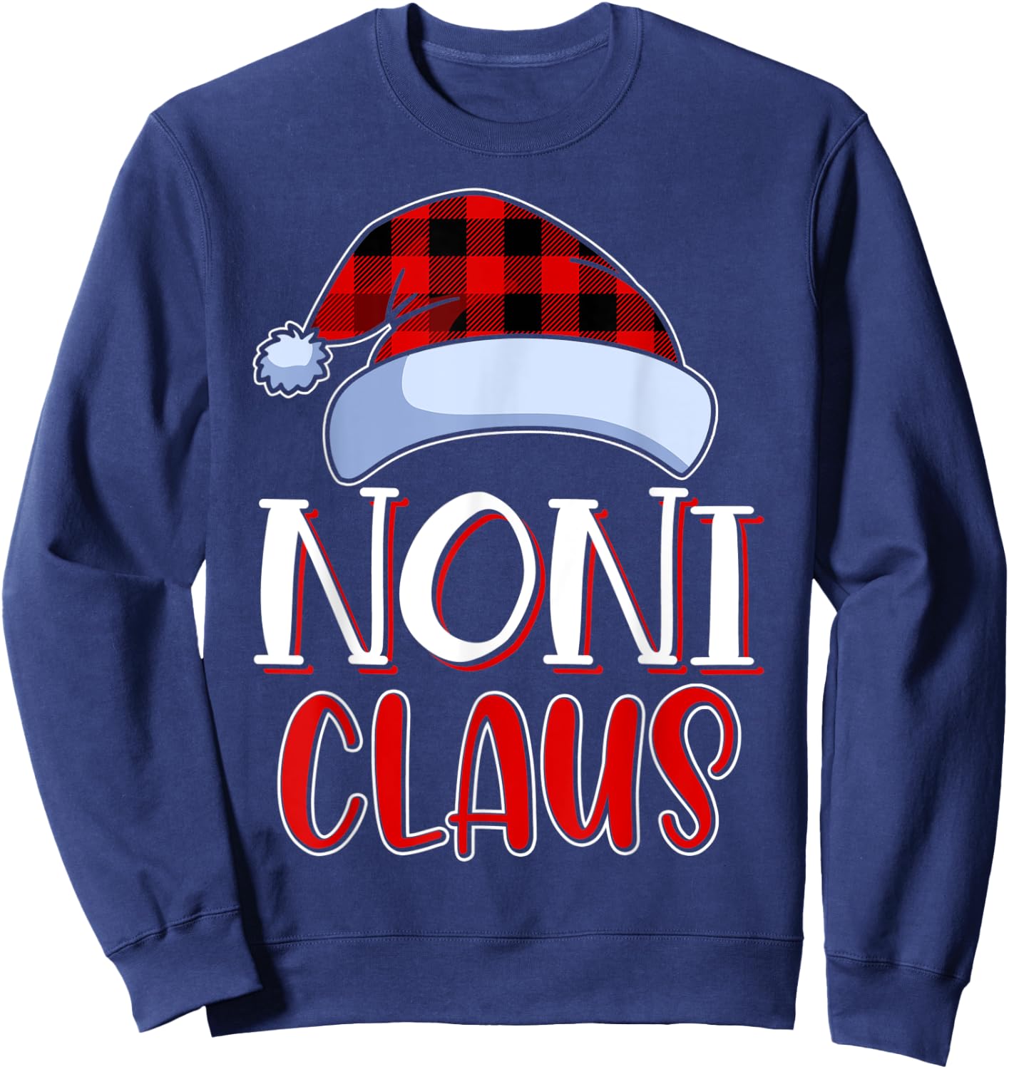 Noni Claus Santa Family Matching Christmas Pajamas Gift Sweatshirt - Sweatshirt | Navy