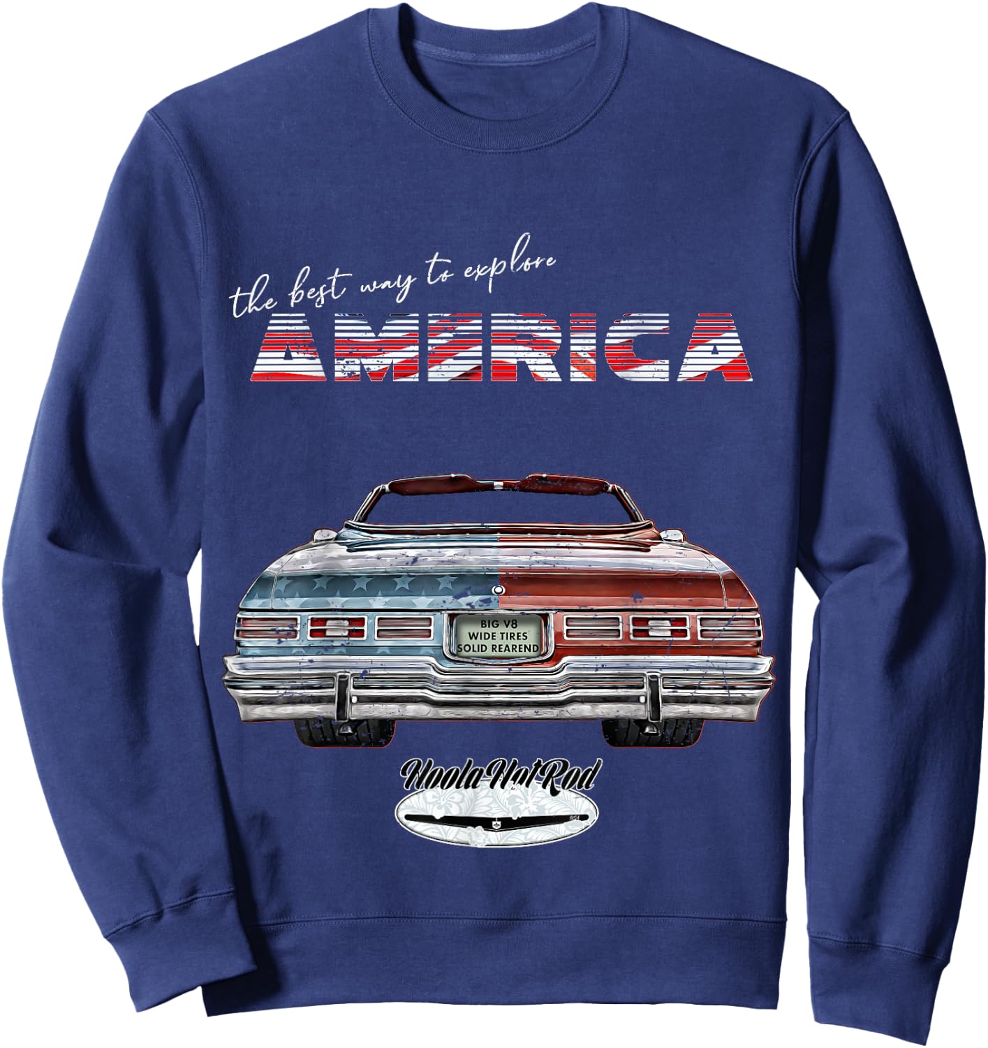 The best way to explore America,1975 Caprice,Impala,Belair Sweatshirt - Sweatshirt | Navy