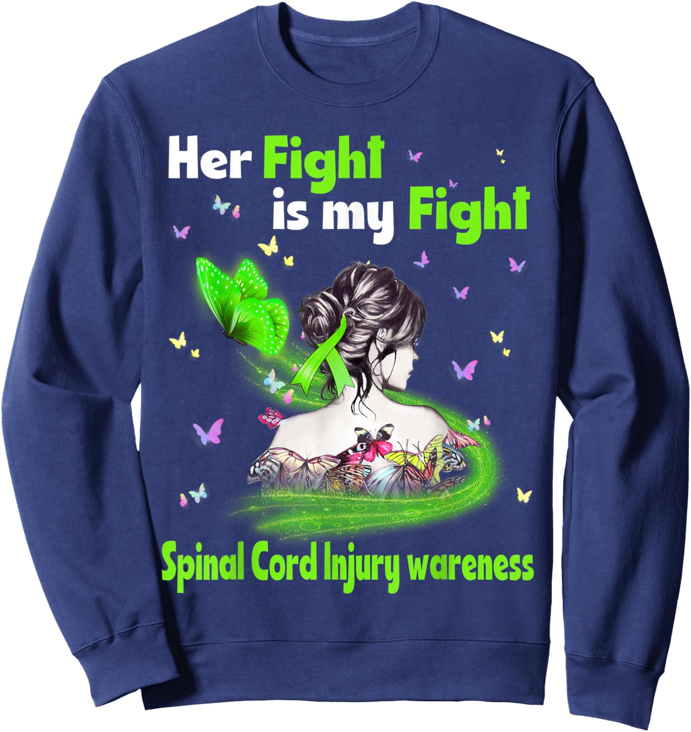 Her Fight Is My Fight Spinal Cord Injury Awareness Sweatshirt - Sweatshirt | Navy