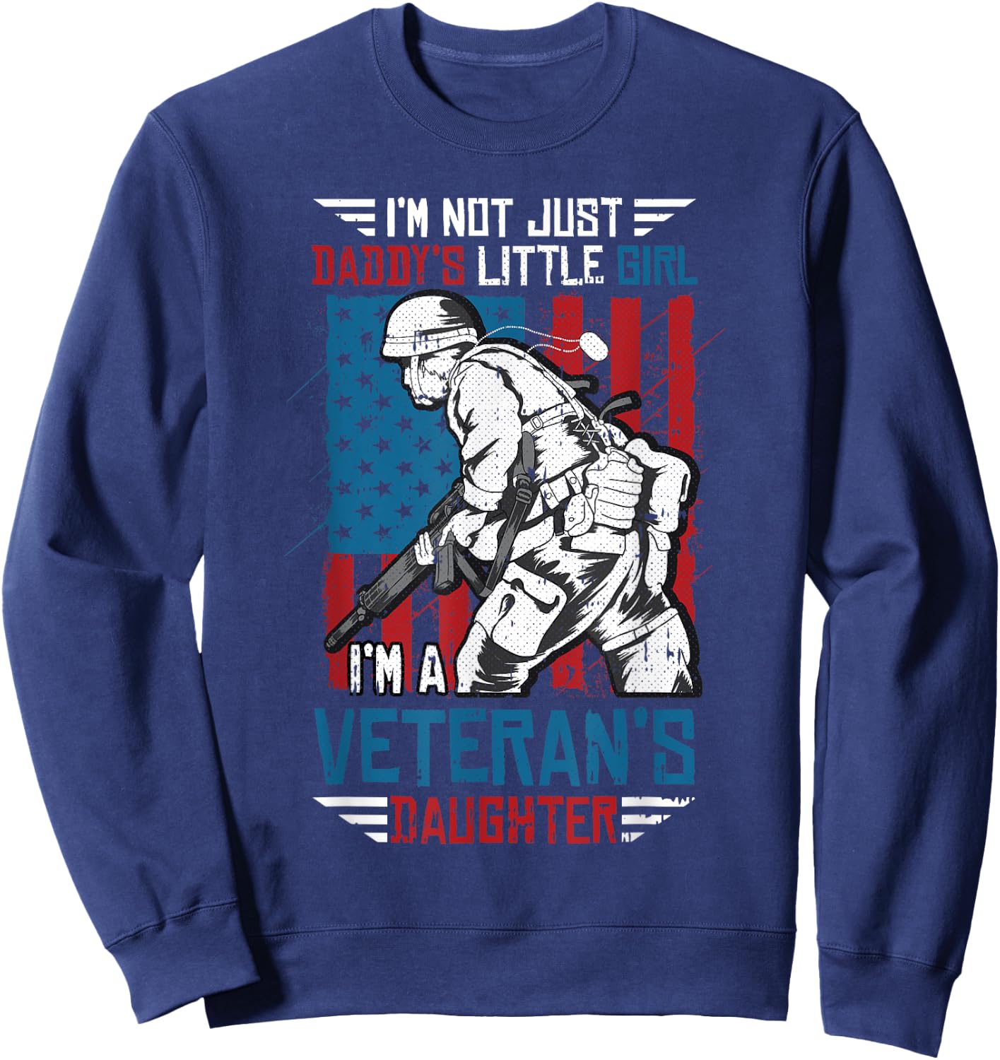 Veteran Daughter Month Of The Military Child Army Kids Sweatshirt - Sweatshirt | Navy