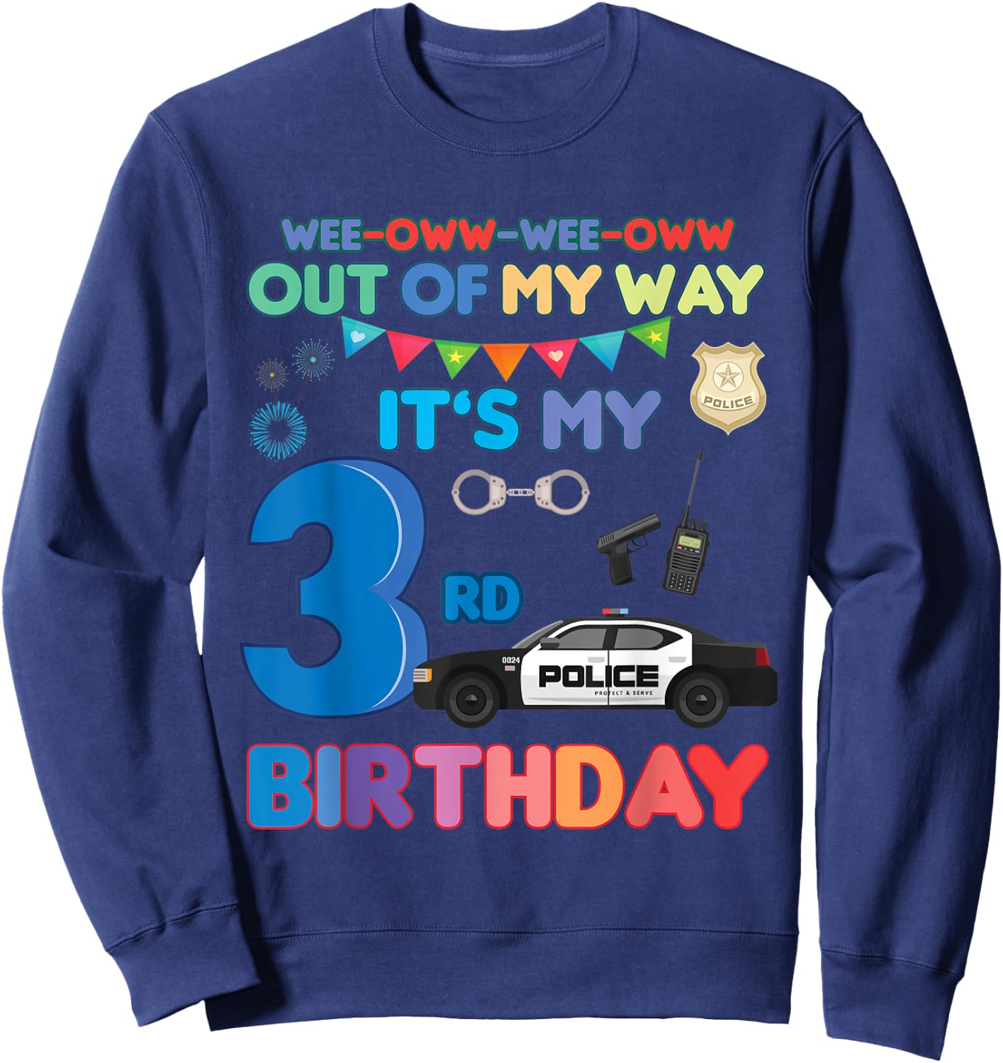 Out of my way it's my 3rd birthday Police kids boy Sweatshirt - Sweatshirt | Navy