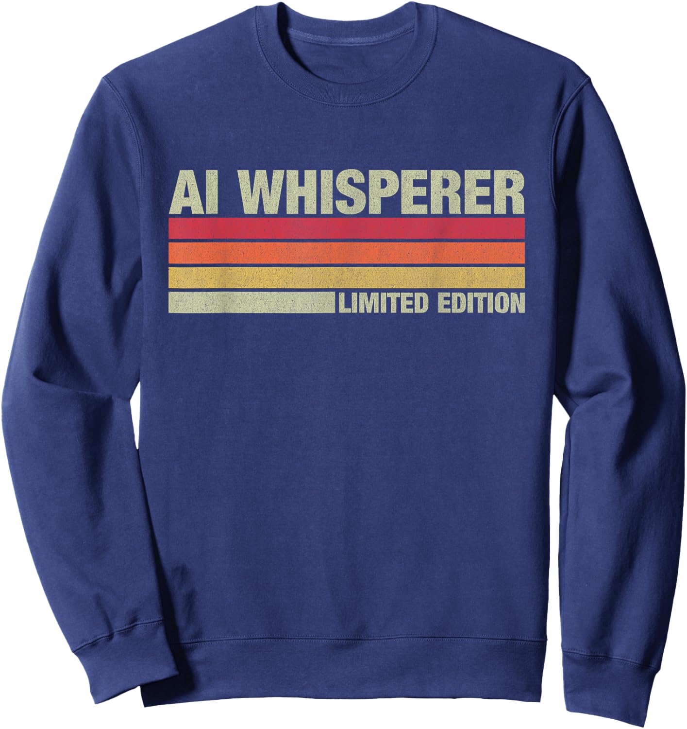 AI Whisperer - Geeky Tech AI Artificial Intelligence Sweatshirt - Sweatshirt | Navy