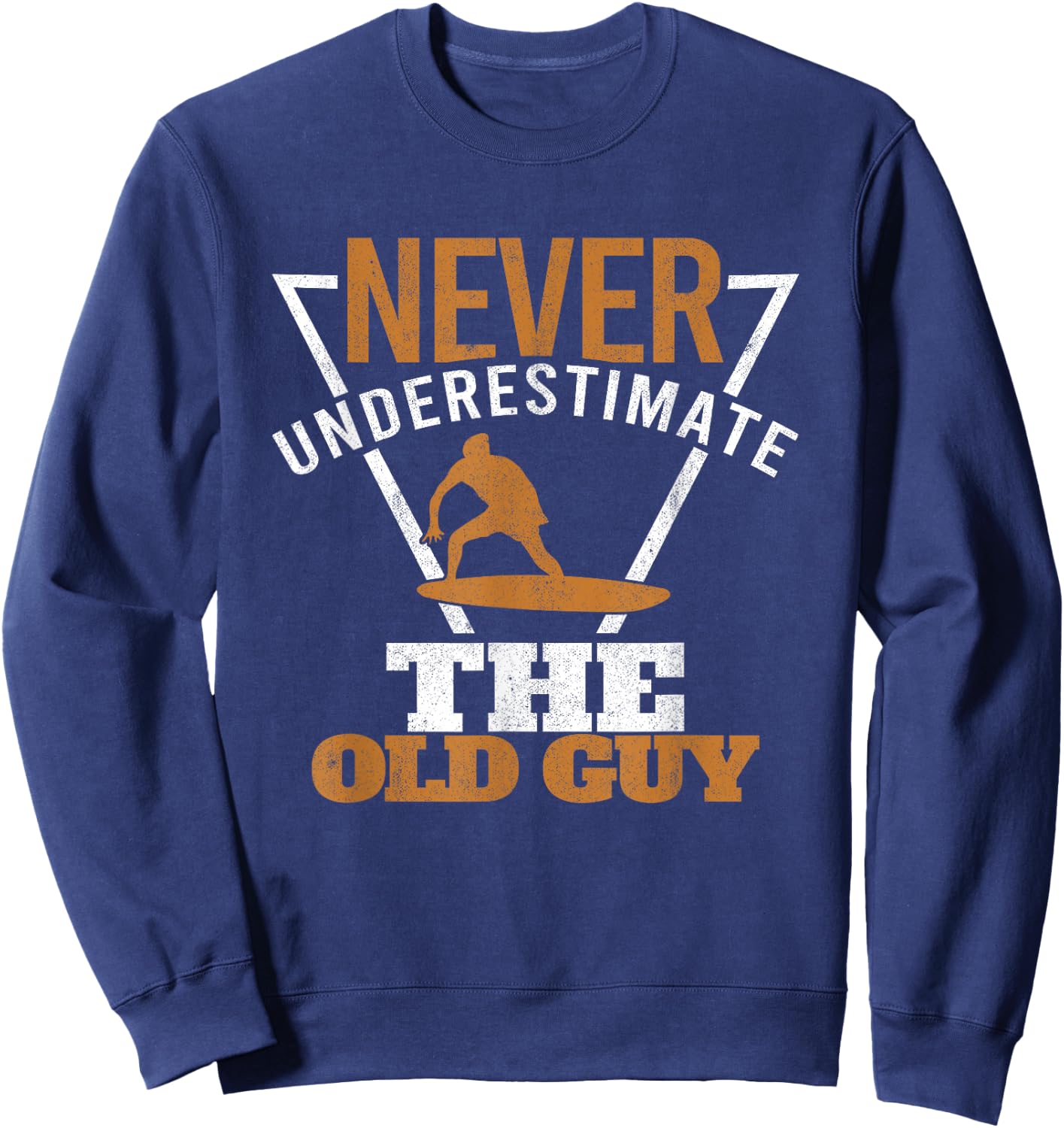 Surfer Grandpa Surfing Old Guy Surfers Fathers Day Surf Sweatshirt - Sweatshirt | Navy