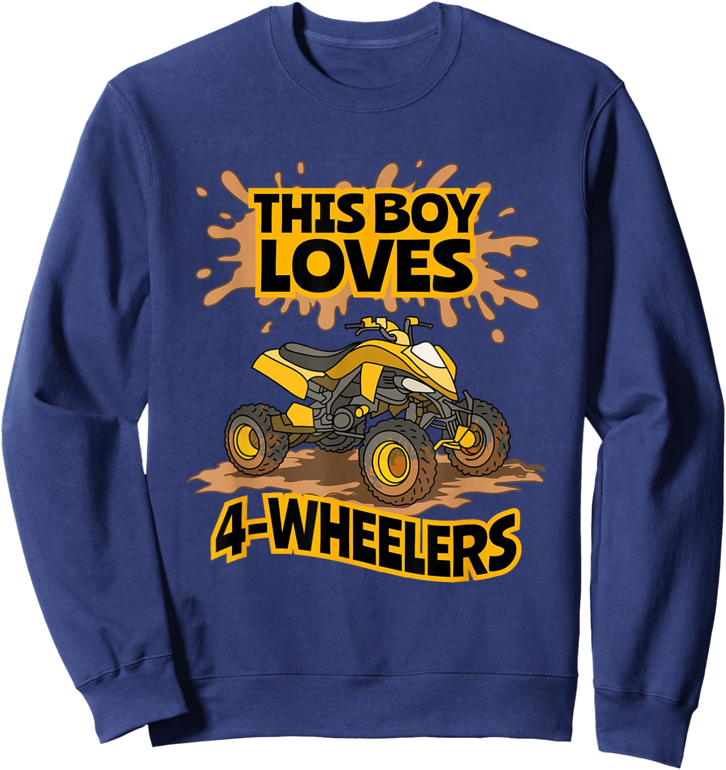 Kids ATV Outfit 4 Wheeler Mudding Gift Boys Four Wheeler Sweatshirt - Sweatshirt | Navy