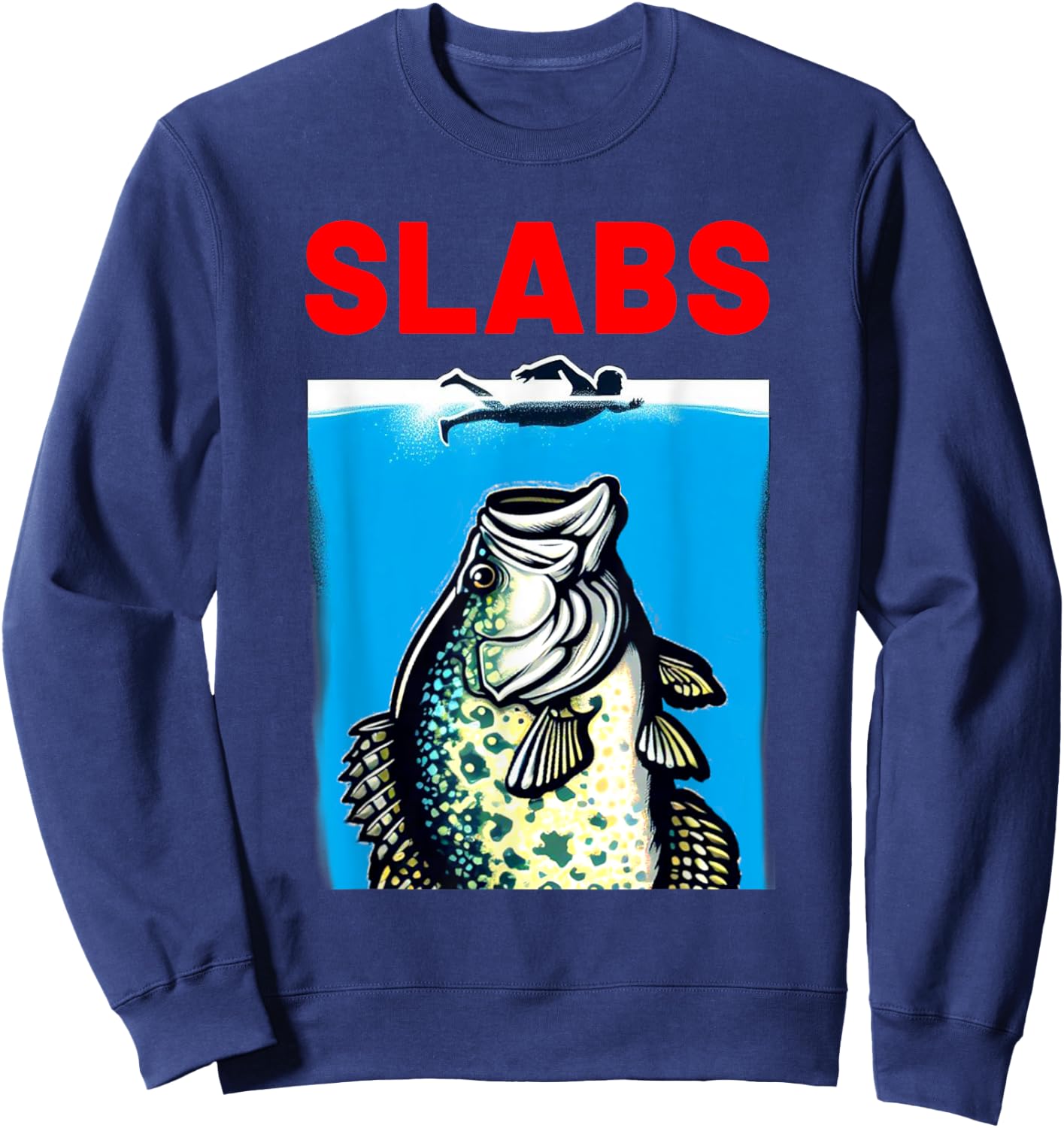 Funny Slab Famous Shark Movie Parody Slabs Crappie Fishing Sweatshirt - Sweatshirt | Navy