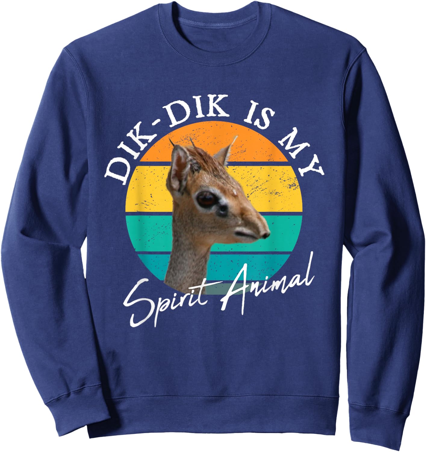 Dik Dik Is My Spirit Antelope Wildlife Africa Sweatshirt - Sweatshirt | Navy