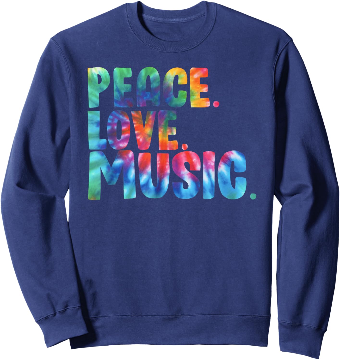 Peace Love Music Tie Dye Sweatshirt - Sweatshirt | Navy