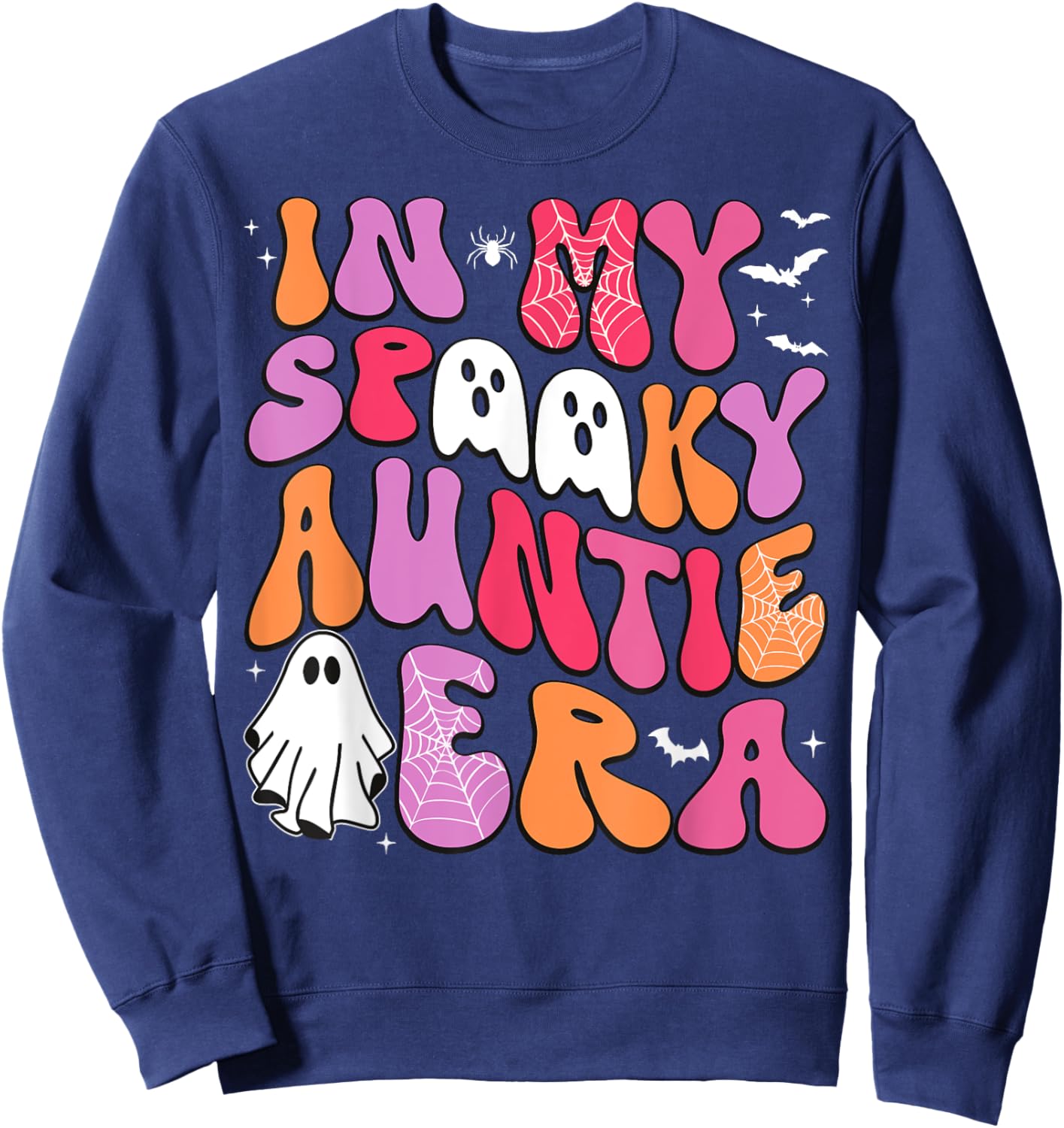 In My Spooky Auntie Era Auntie Halloween Funny Spooky Aunt Sweatshirt - Sweatshirt | Navy