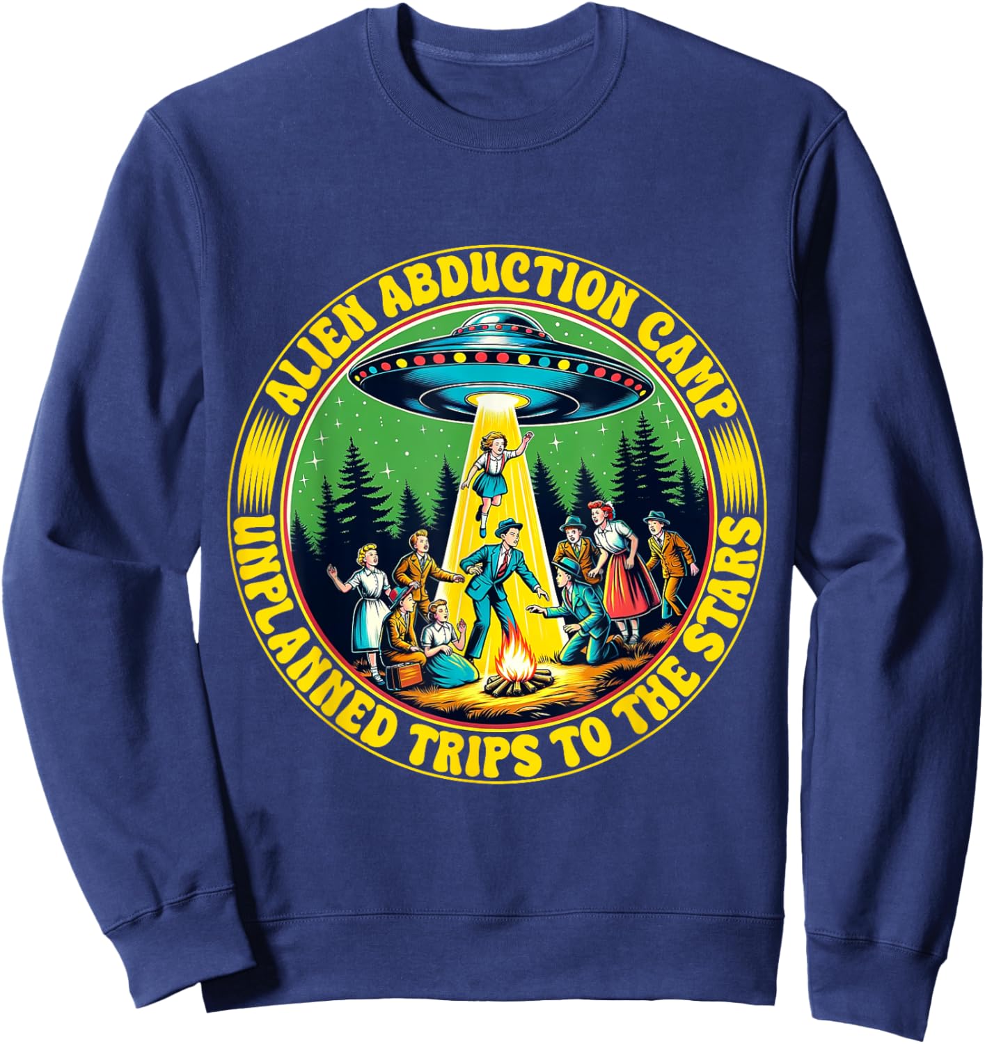 Alien Abduction Camp Shirt Vintage Retro UFO Funny Camper Sweatshirt - Sweatshirt | Navy