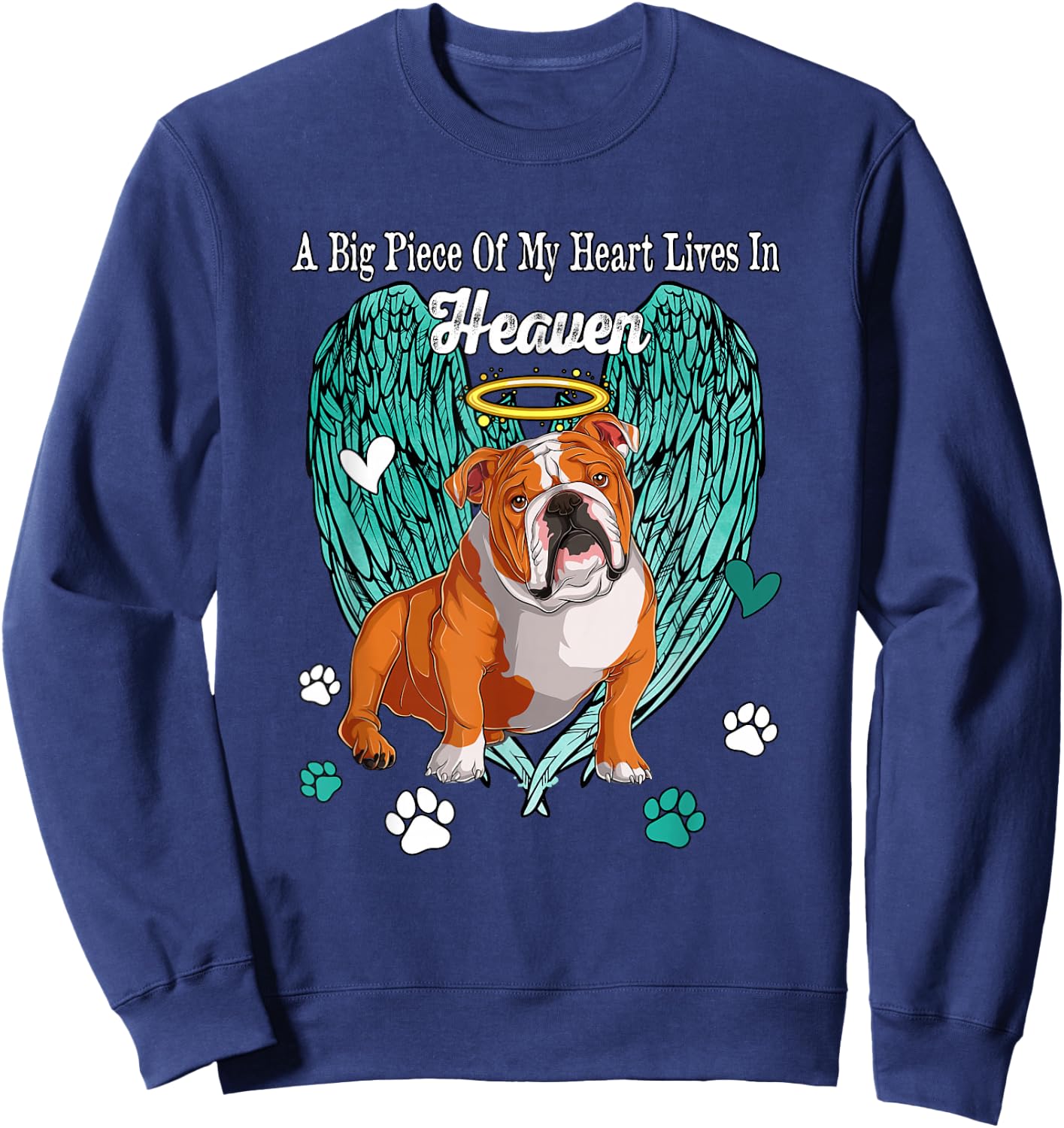 Heart Lives In Heaven Costume English Bulldog Memories Owner Sweatshirt - Sweatshirt | Navy