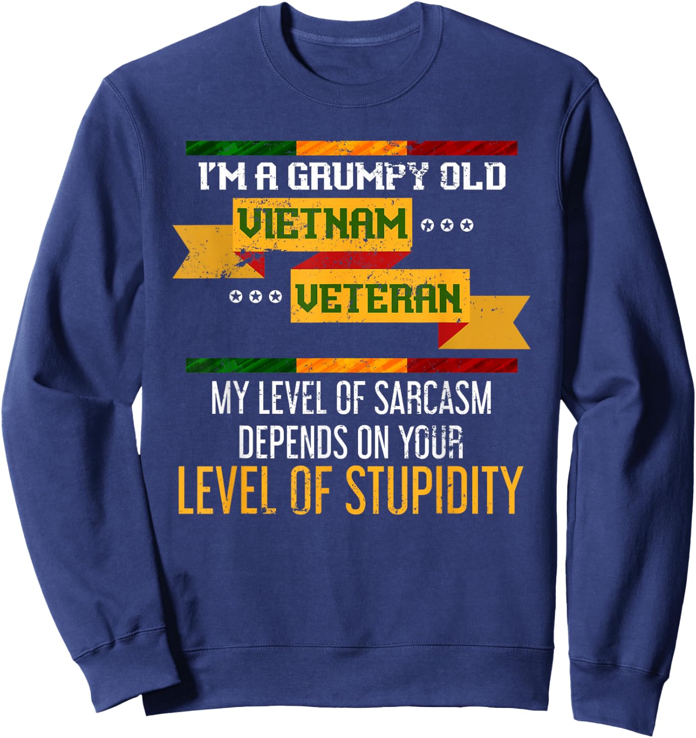 Funny Im A Grumpy Old Vietnam Veteran Sweatshirt - Sweatshirt | Navy