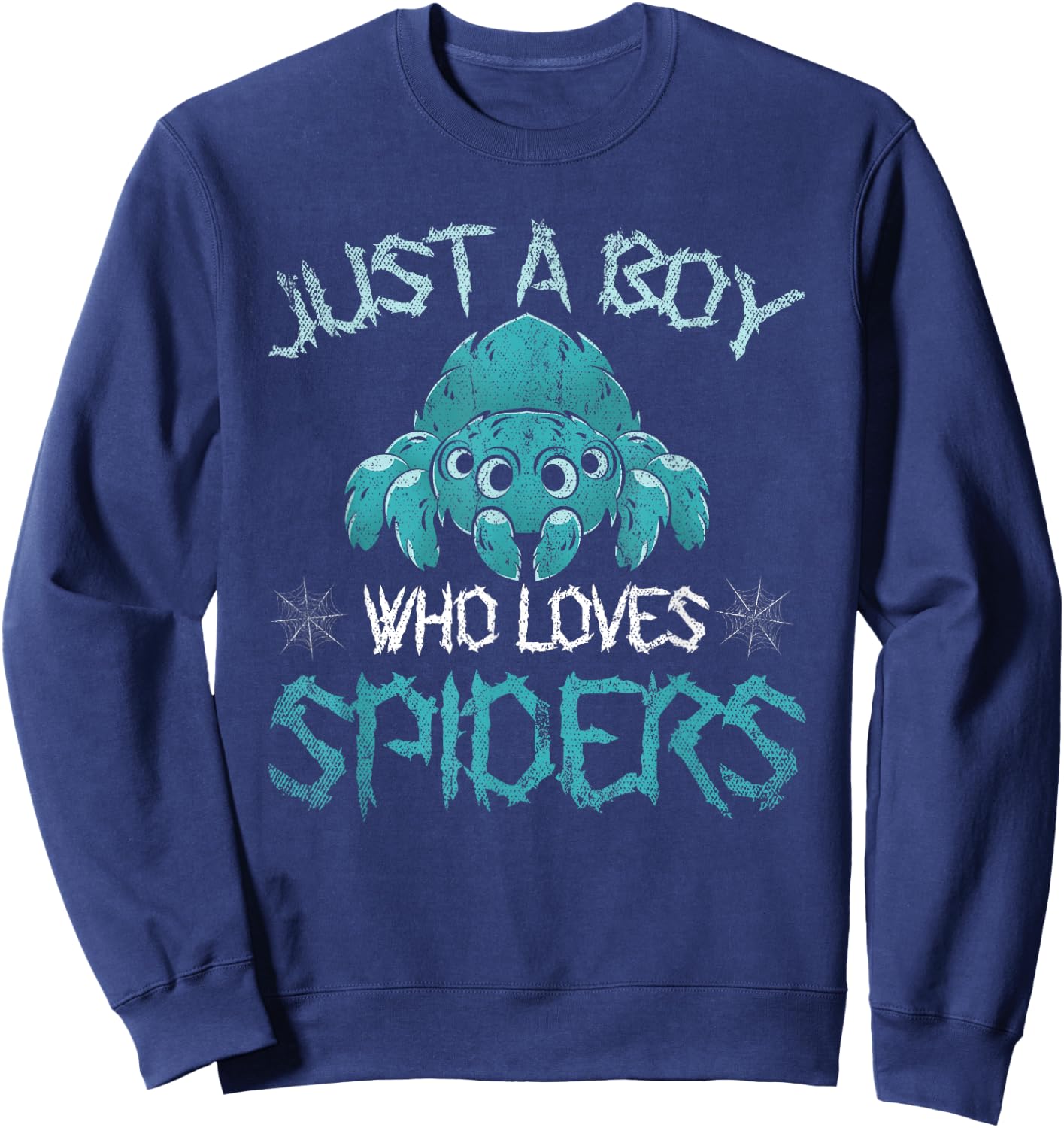 Arachnid Men Boys Gift Just A Boy Who Loves Spiders Sweatshirt - Sweatshirt | Navy
