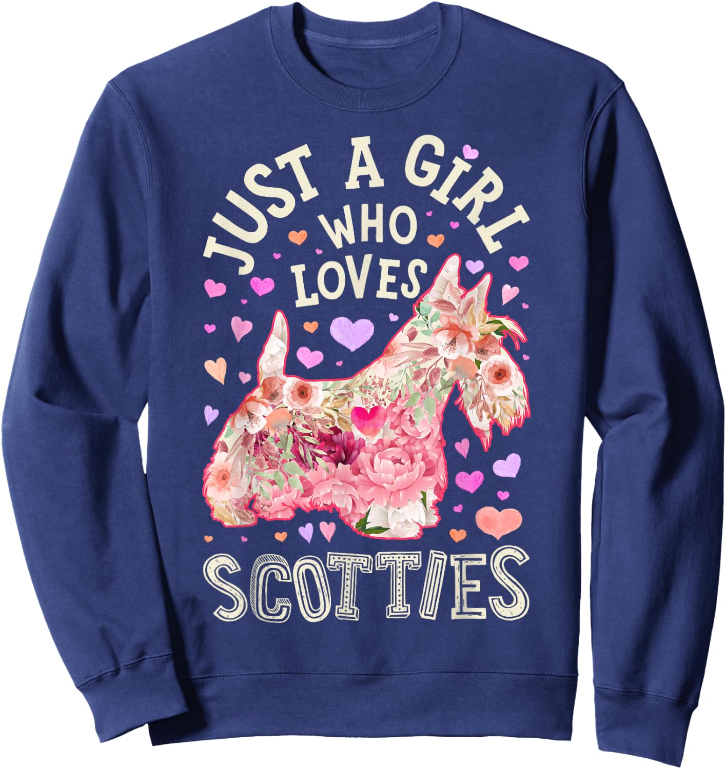 Scottie Scottish Terrier Just A Girl Who Loves Dog Flower Sweatshirt - Sweatshirt | Navy