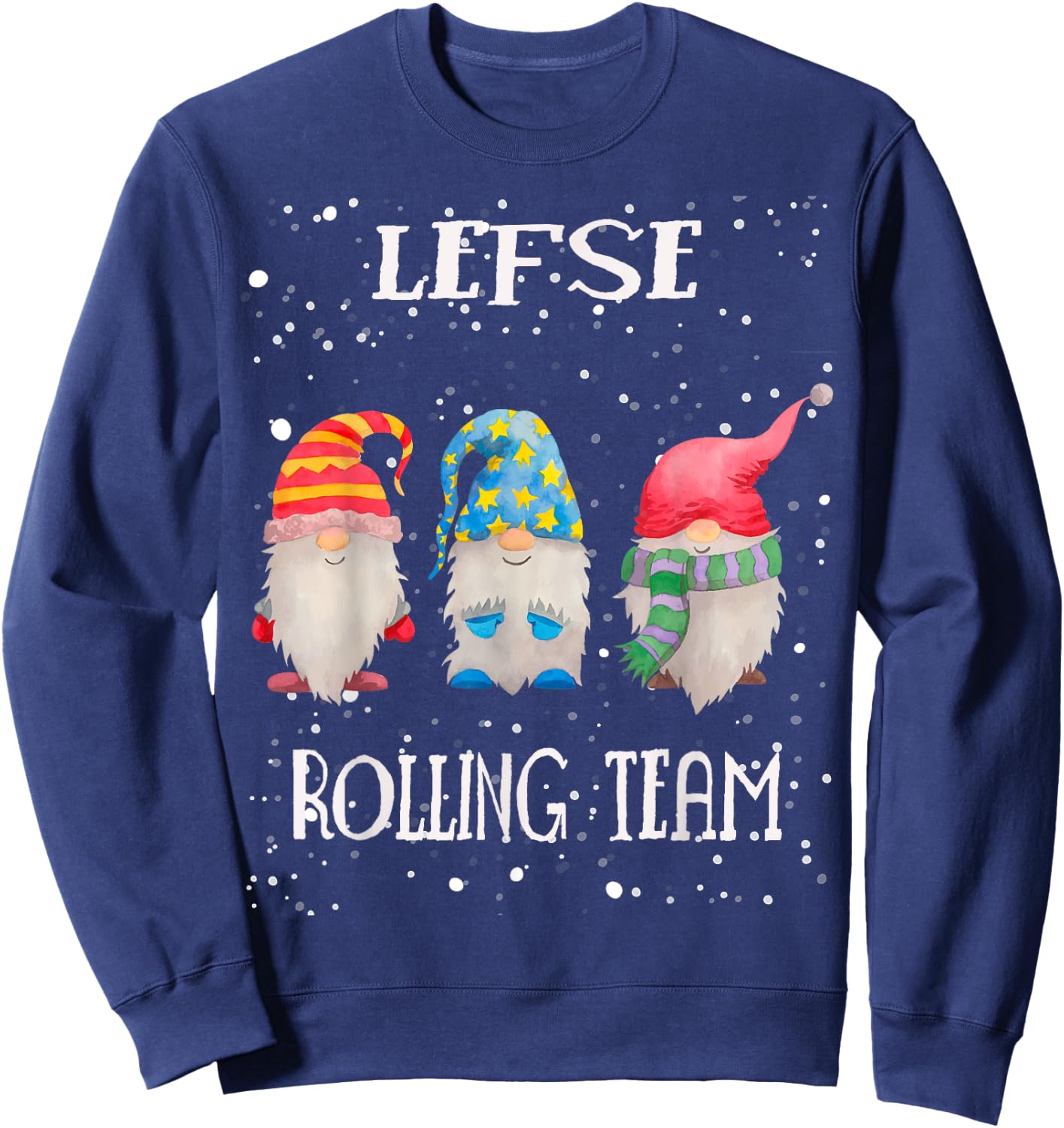 Lefse Rolling Team Nordic Merry Christmas Gnome Baking Tomte Sweatshirt - Sweatshirt | Navy