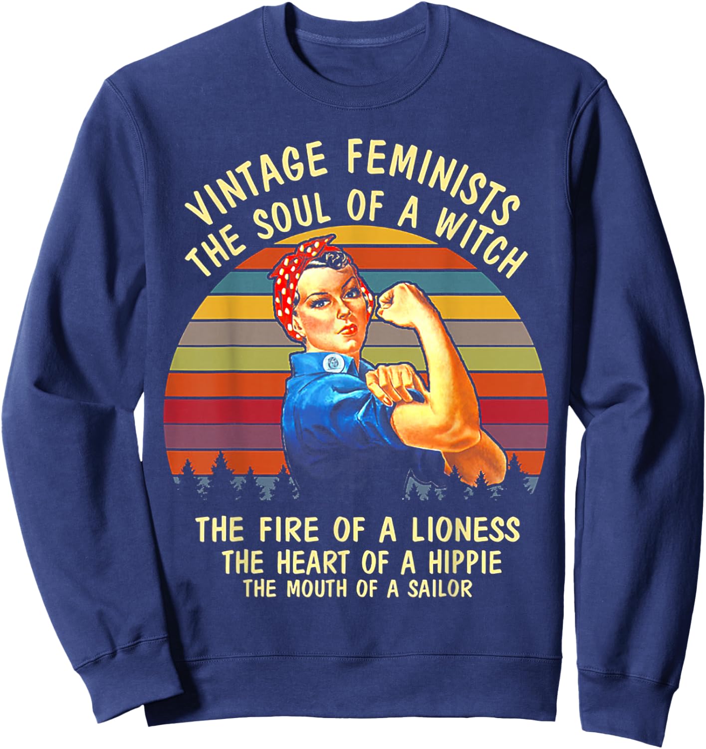 Vintage Feminists The Soul Of A Witch The Fire Of a Lioness Sweatshirt - Sweatshirt | Navy