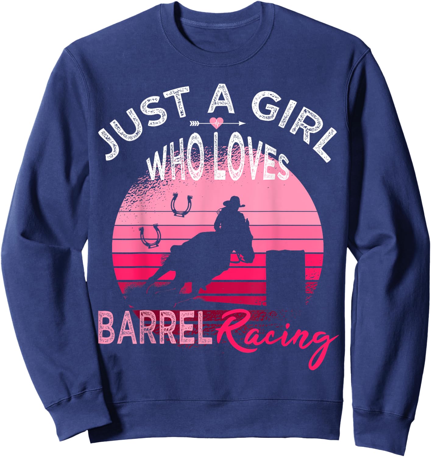 Just a Girl who loves Barrel Racing Horse Rodeo Cowgirl Pink Sweatshirt - Sweatshirt | Navy