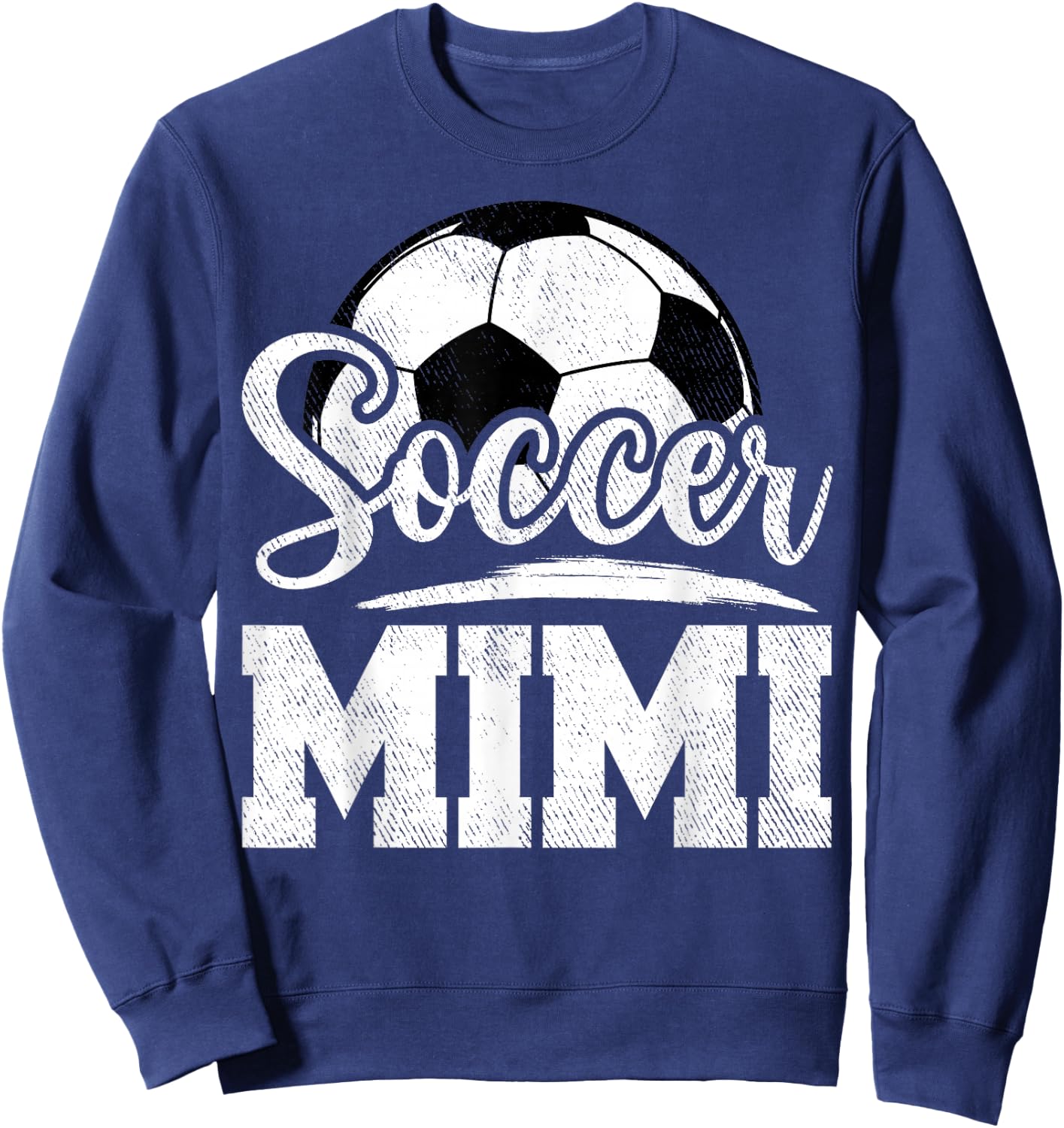 Soccer Mimi Soccer Player Game Day Mother's Day Sweatshirt - Sweatshirt | Navy
