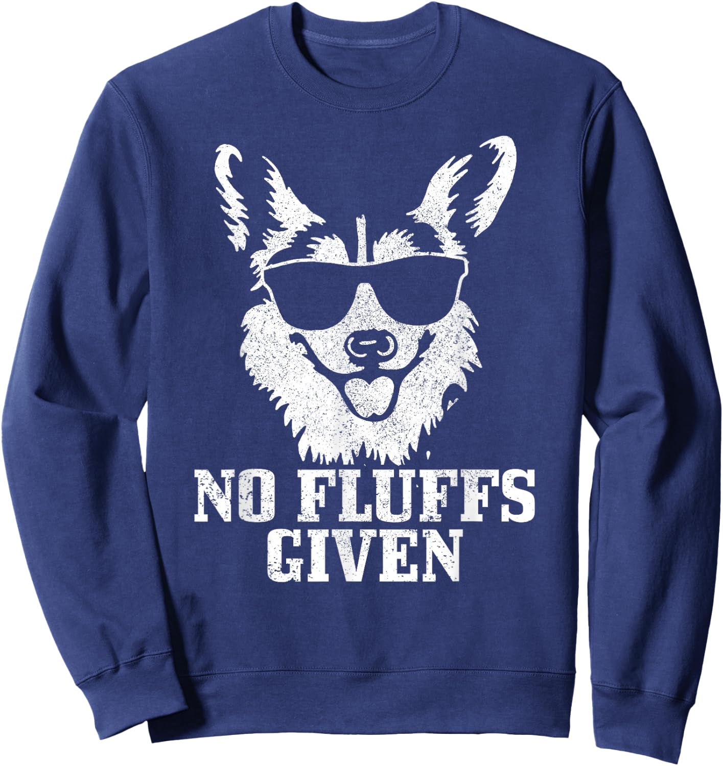 Corgi No Fluffs Given Funny Dog Corgi Sweatshirt - Sweatshirt | Navy
