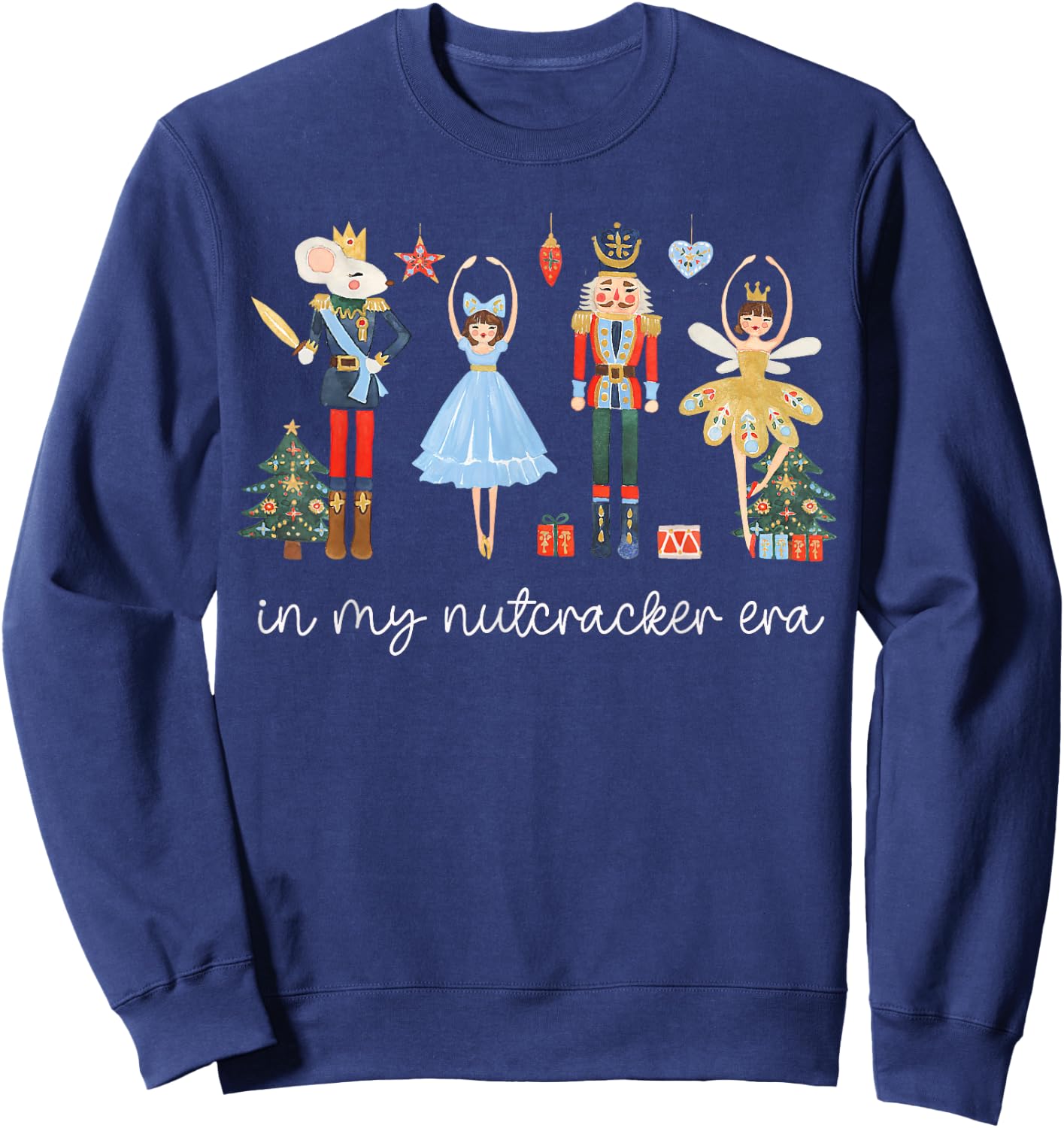In My Nutcracker Era Christmas Nutcracker Bellet Princess Sweatshirt - Sweatshirt | Navy