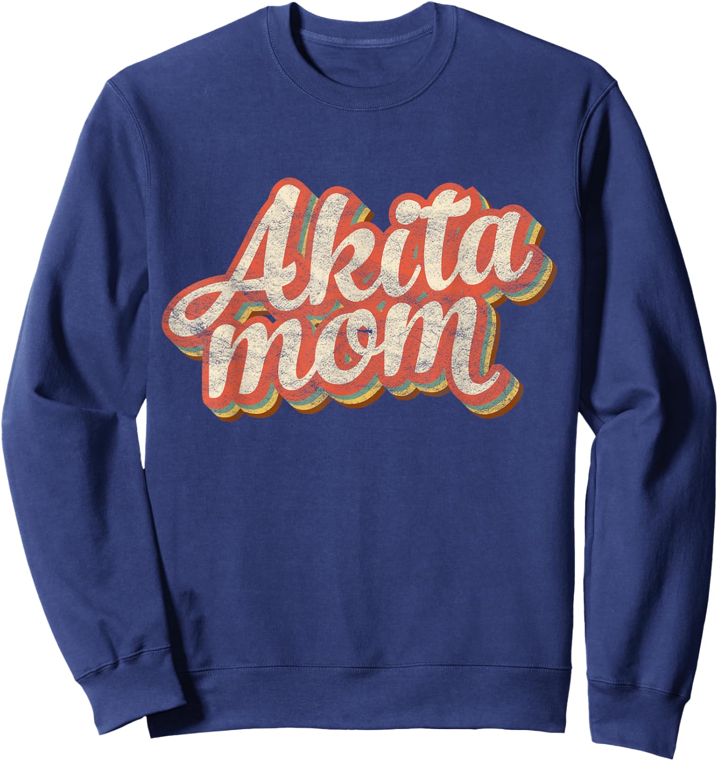 Vintage Akita Mom Gift Akita Mother Dog Lover Pet Mama Men Women Girls Kids Sweatshirt - Sweatshirt | Navy